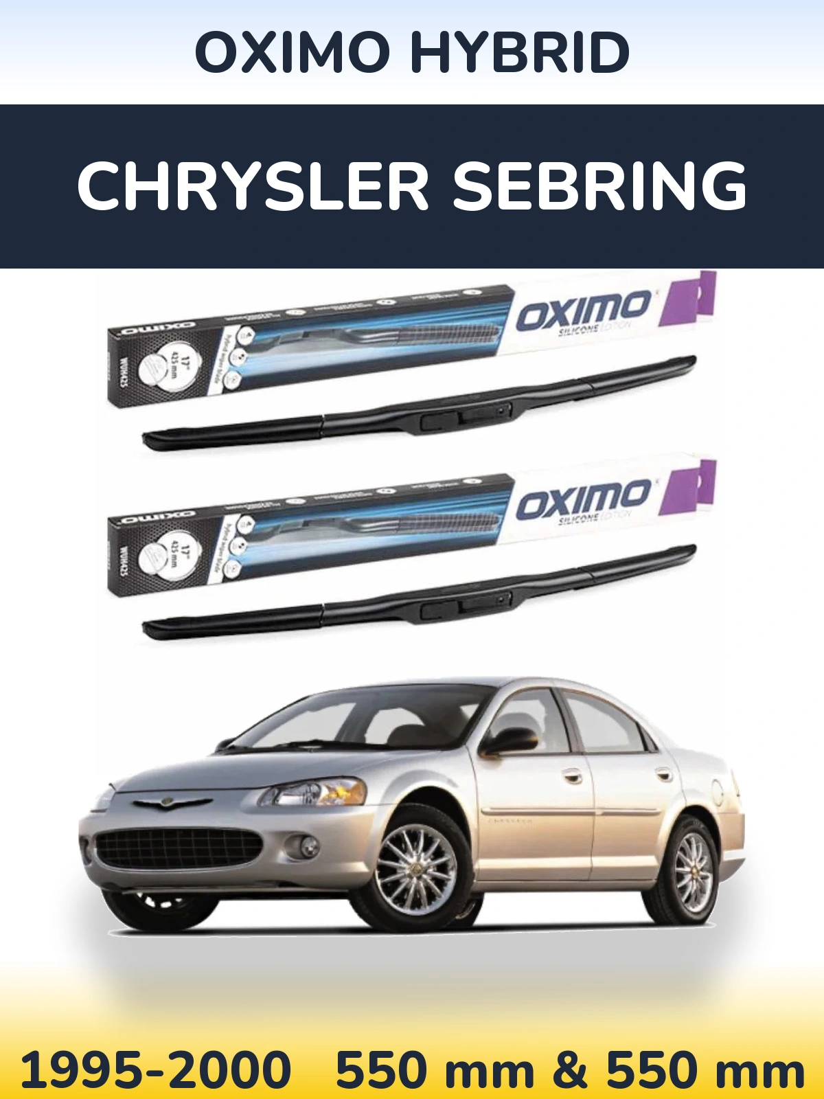 Front wiper blade set Oximo Hybrid 550 & 550 mm for Chrysler Sebring 1995-2000