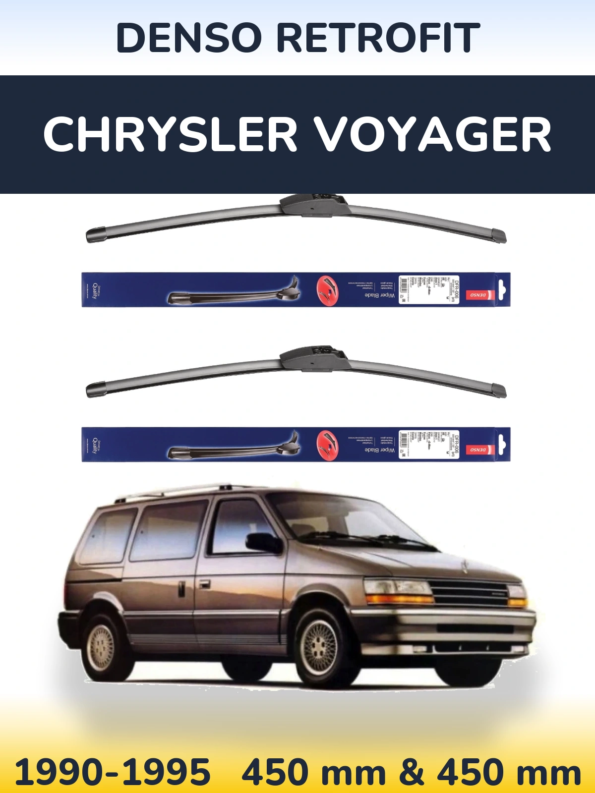 Front wiper blade set Denso Retrofit 450 & 450 mm for Chrysler Voyager 1990-1995