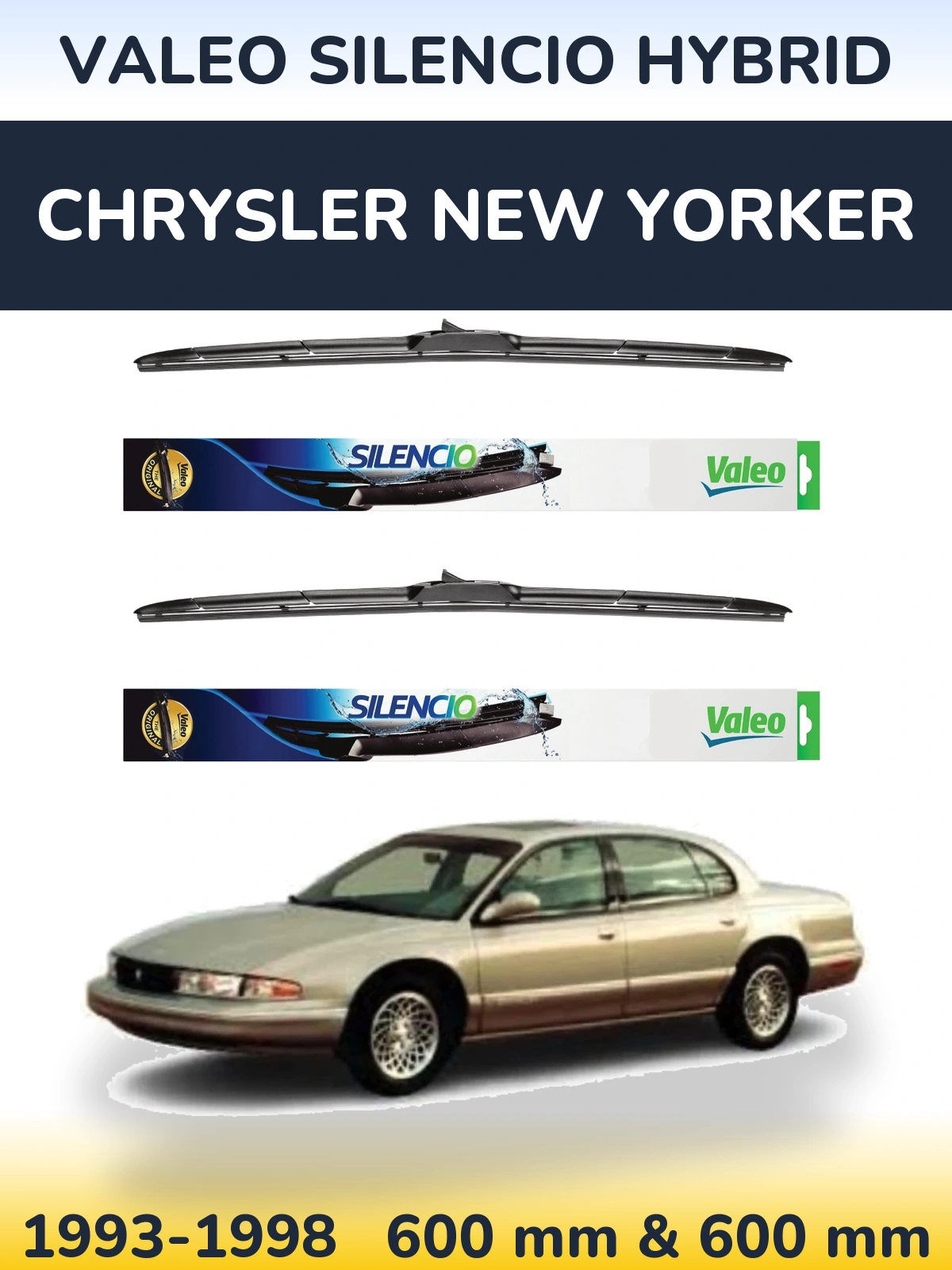 Комплект передних дворников Valeo Silencio Hybrid 600 & 600 мм для Chrysler New Yorker 1993-1998