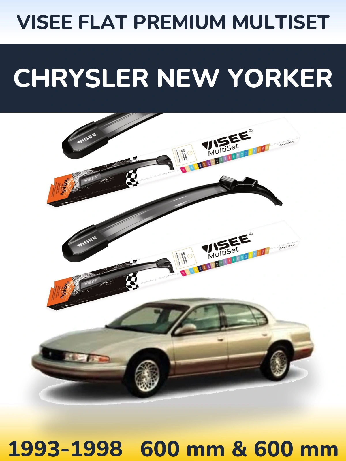 Front wiper blade set VISEE FLAT PREMIUM MultiSet 600 & 600 mm for Chrysler New Yorker 1993-1998