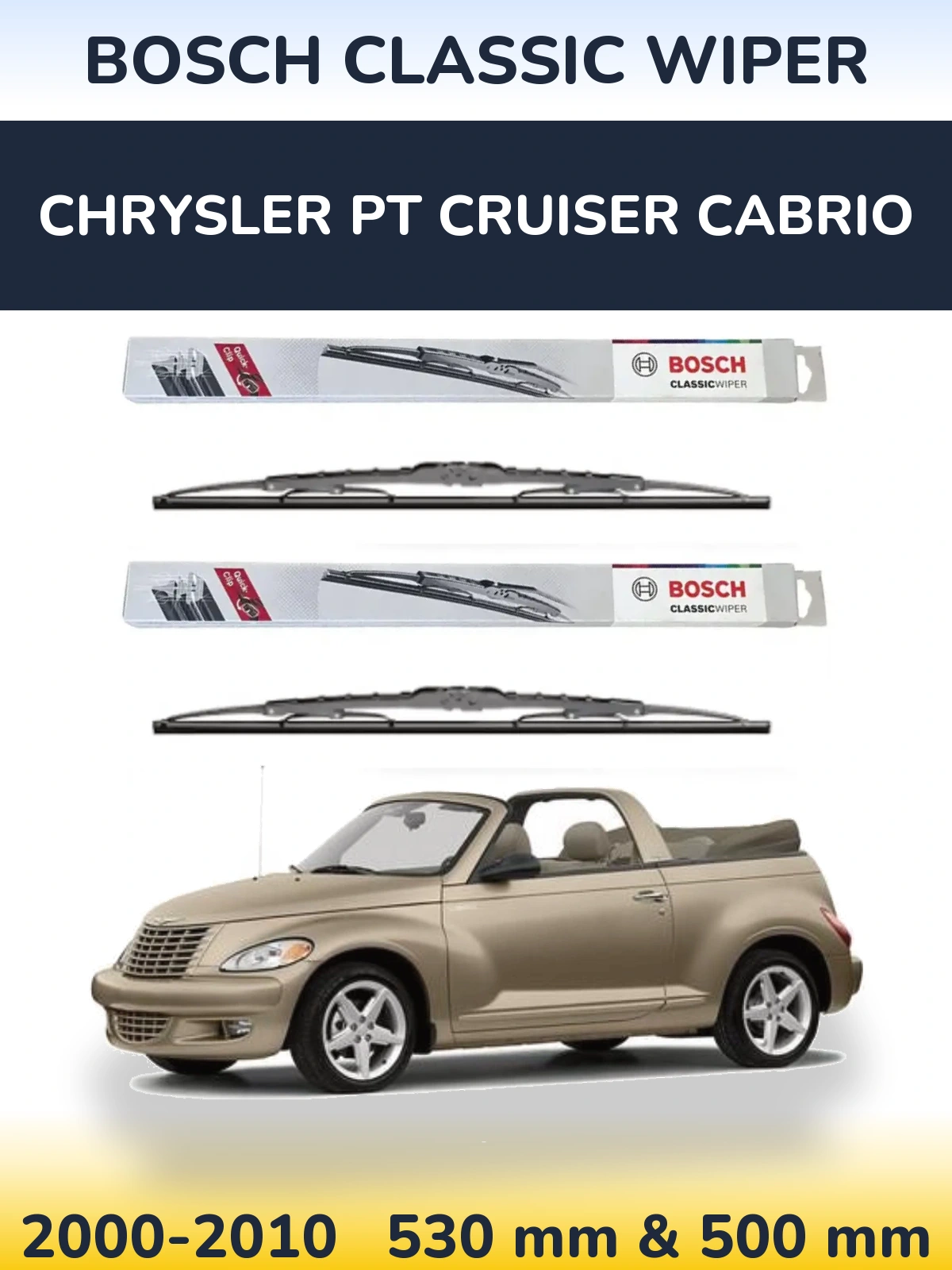 Front wiper blade set BOSCH Classic Wiper 530 & 500 mm for Chrysler PT Cruiser Cabrio 2000-2010