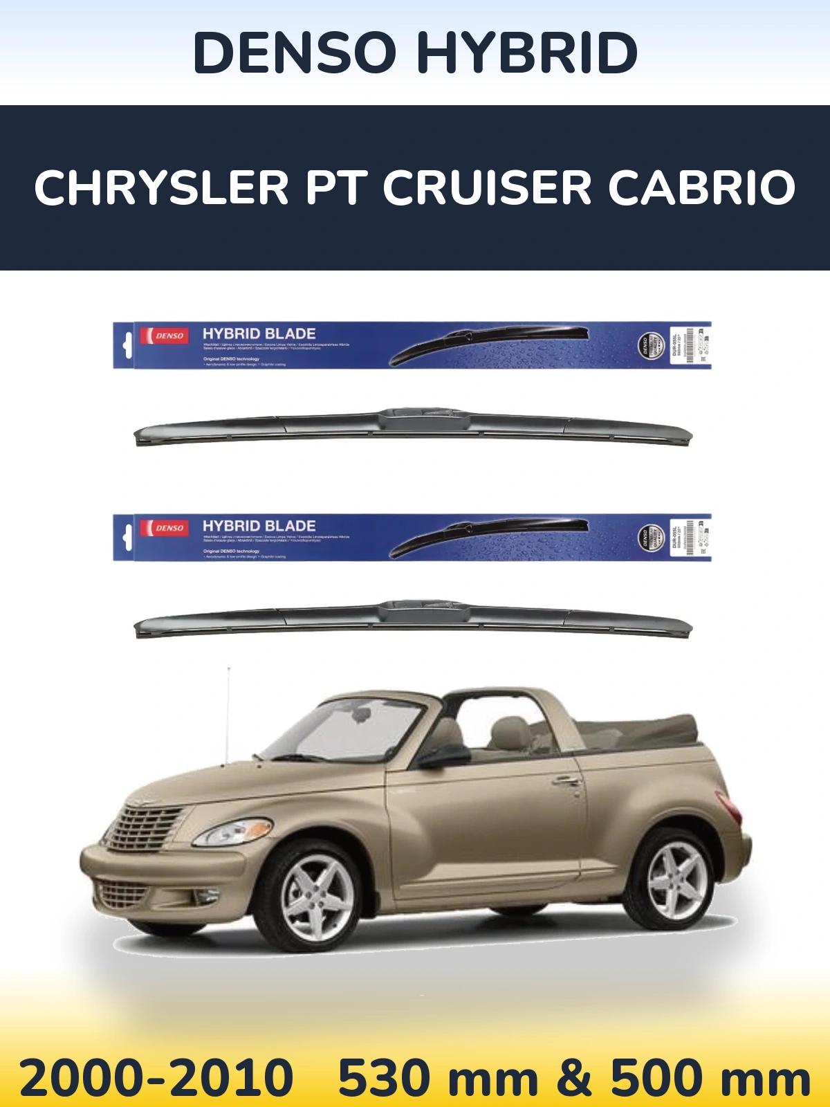 Front wiper blade set Denso Hybrid 530 & 500 mm for Chrysler PT Cruiser Cabrio 2000-2010