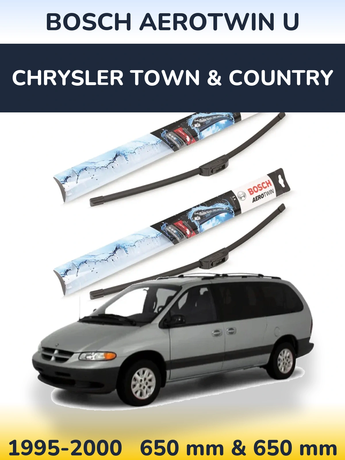 Front wiper blade set BOSCH AeroTwin U 650 & 650 mm for Chrysler Town & Country 1995-2000