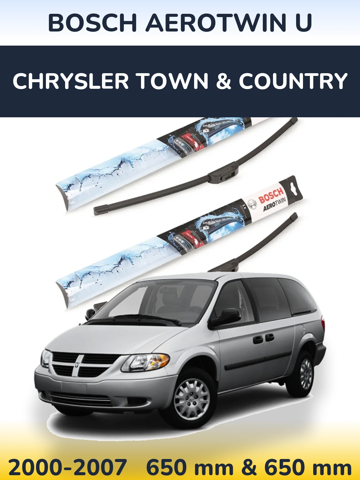 Front wiper blade set BOSCH AeroTwin U 650 & 650 mm for Chrysler Town & Country 2000-2007