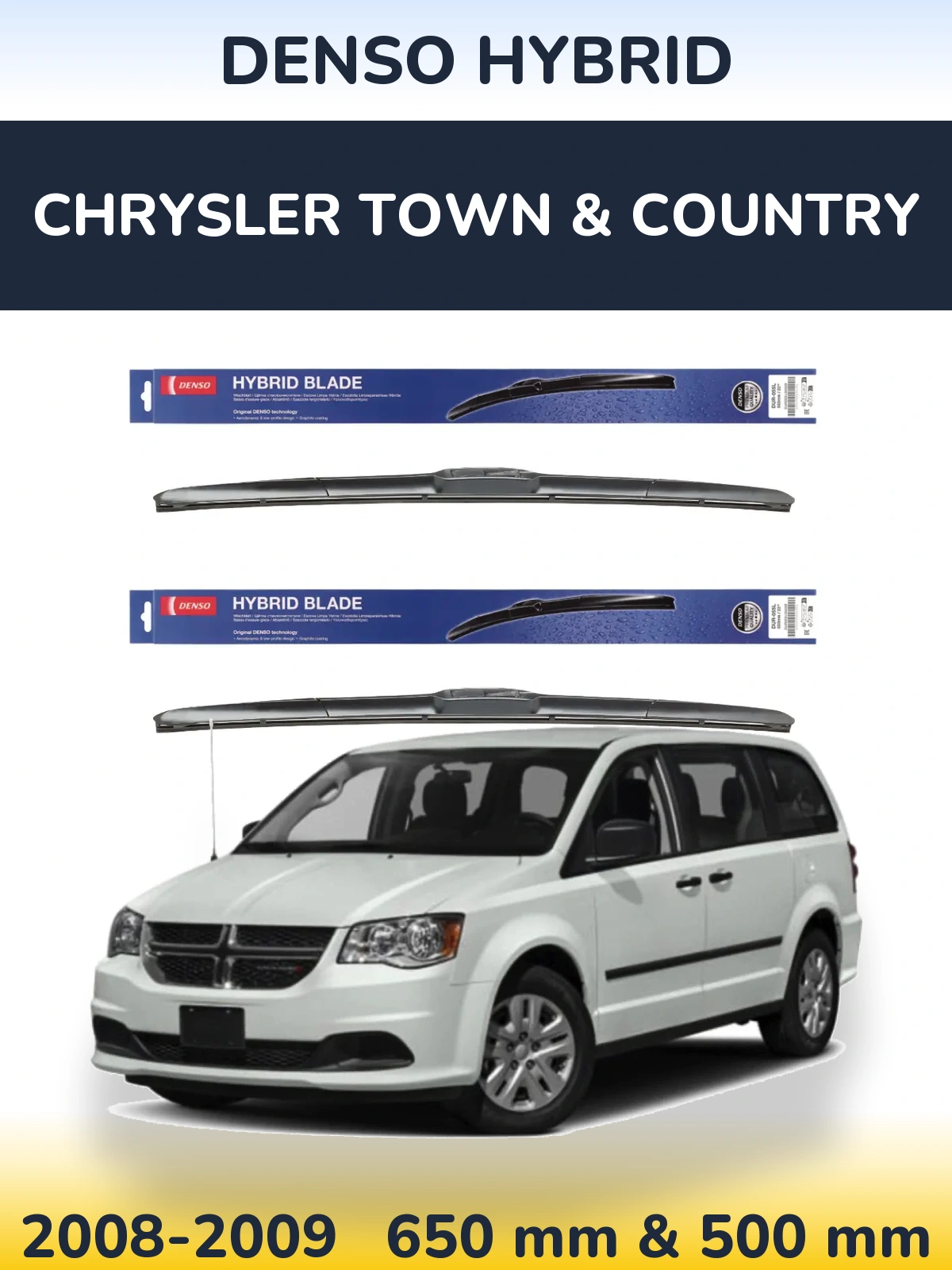 Front wiper blade set Denso Hybrid 650 & 500 mm for Chrysler Town & Country 2008-2009