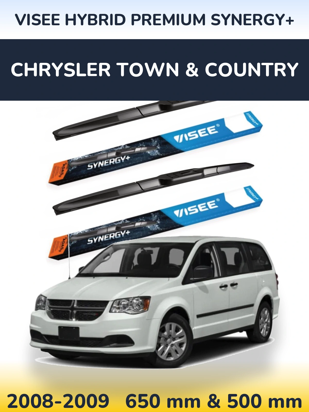 Front wiper blade set VISEE HYBRID PREMIUM SYNERGY+ 650 & 500 mm for Chrysler Town & Country 2008-2009