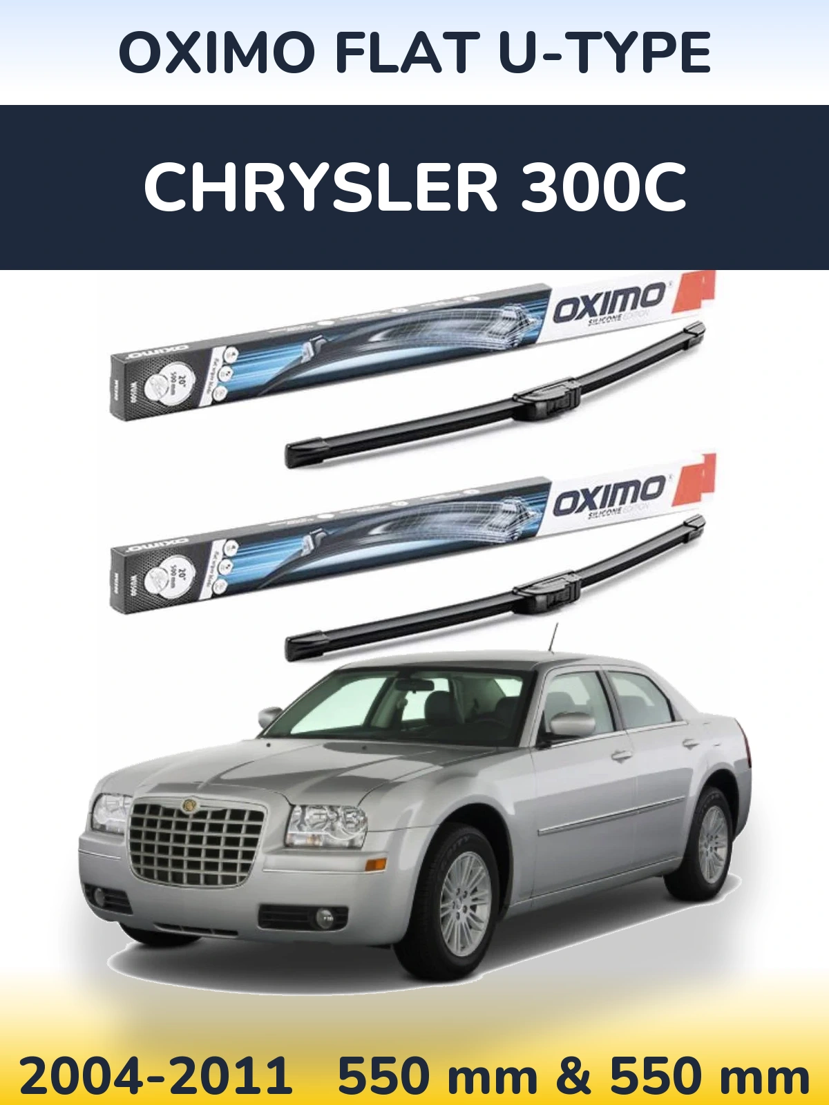 Комплект передніх щіток Oximo Flat U-type 550 & 550 мм для Chrysler 300C 2004-2011