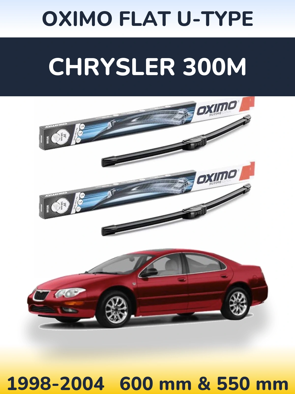 Front wiper blade set Oximo Flat U-type 600 & 550 mm for Chrysler 300M 1998-2004