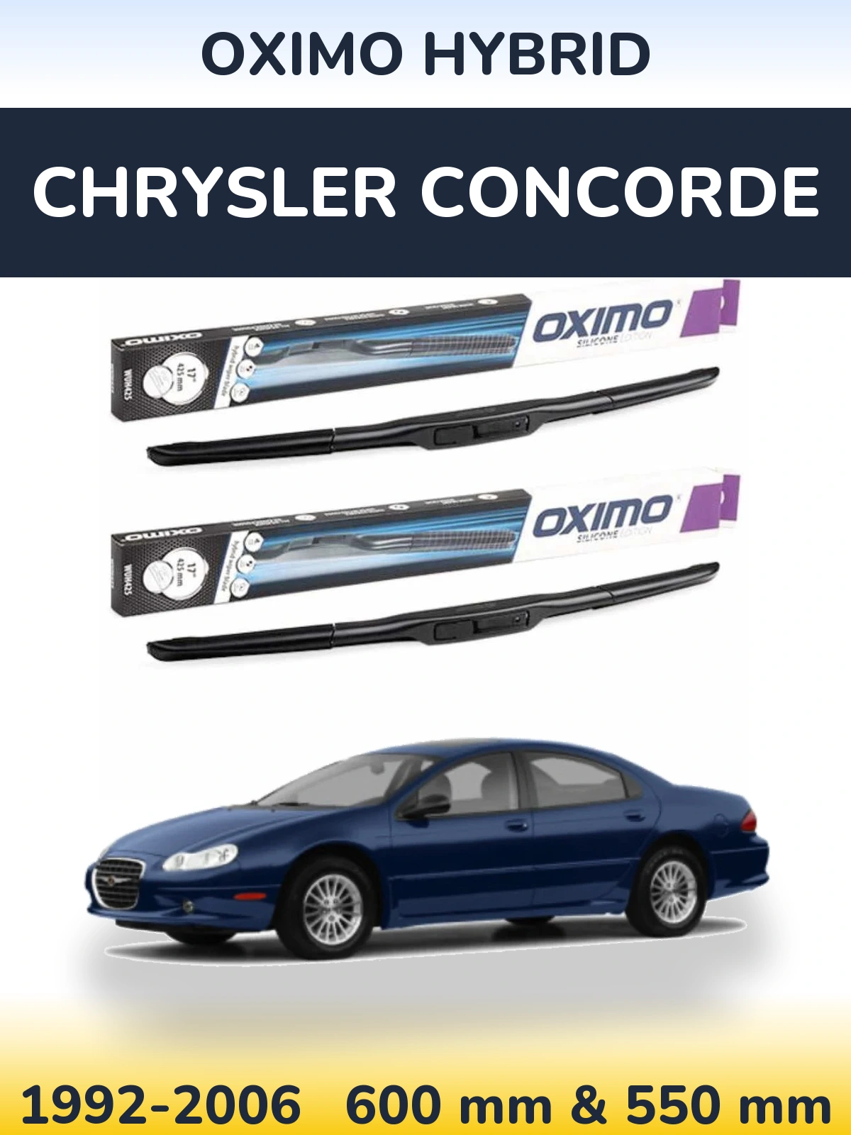 Комплект передніх щіток Oximo Hybrid 600 & 550 мм для Chrysler Concorde 1992-2006