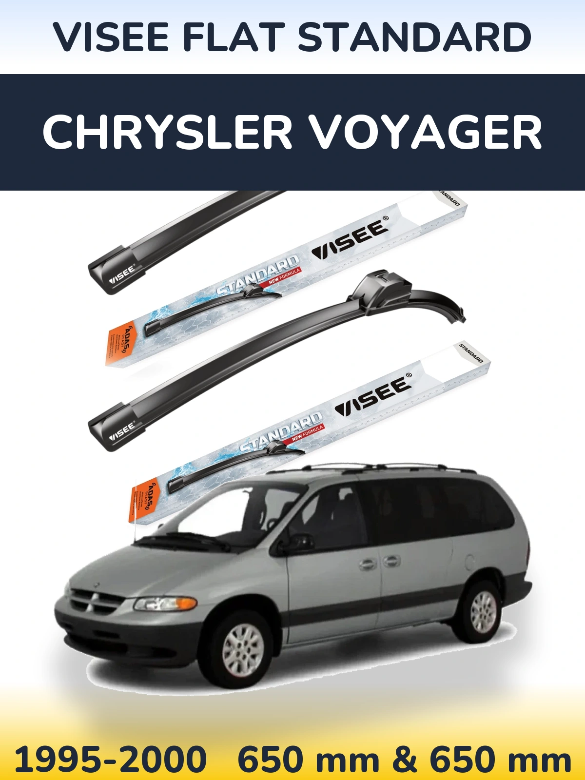 Front wiper blade set VISEE FLAT STANDARD 650 & 650 mm for Chrysler Voyager 1995-2000
