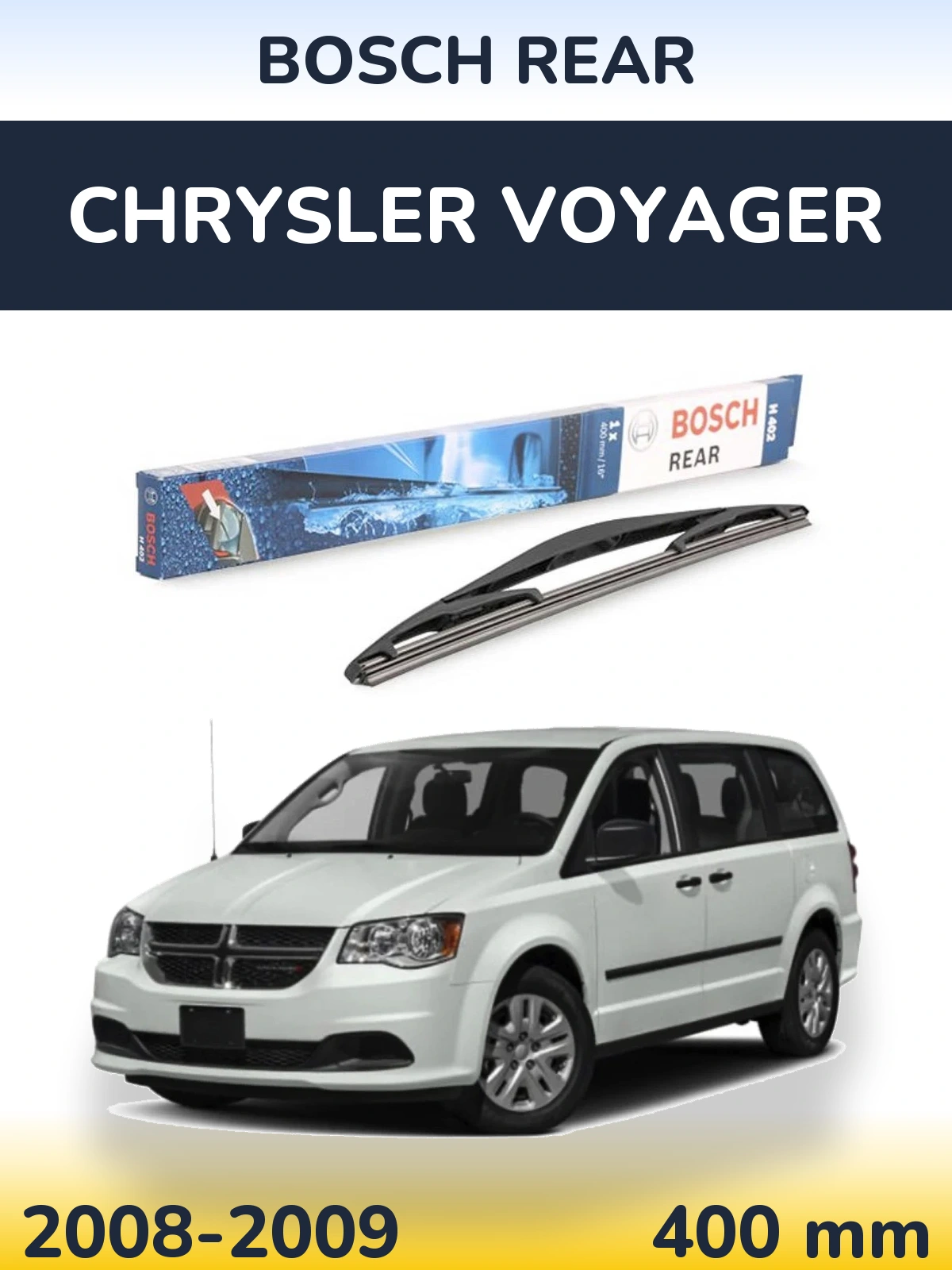Rear wiper blade BOSCH Rear 400 mm for Chrysler Voyager 2008-2009