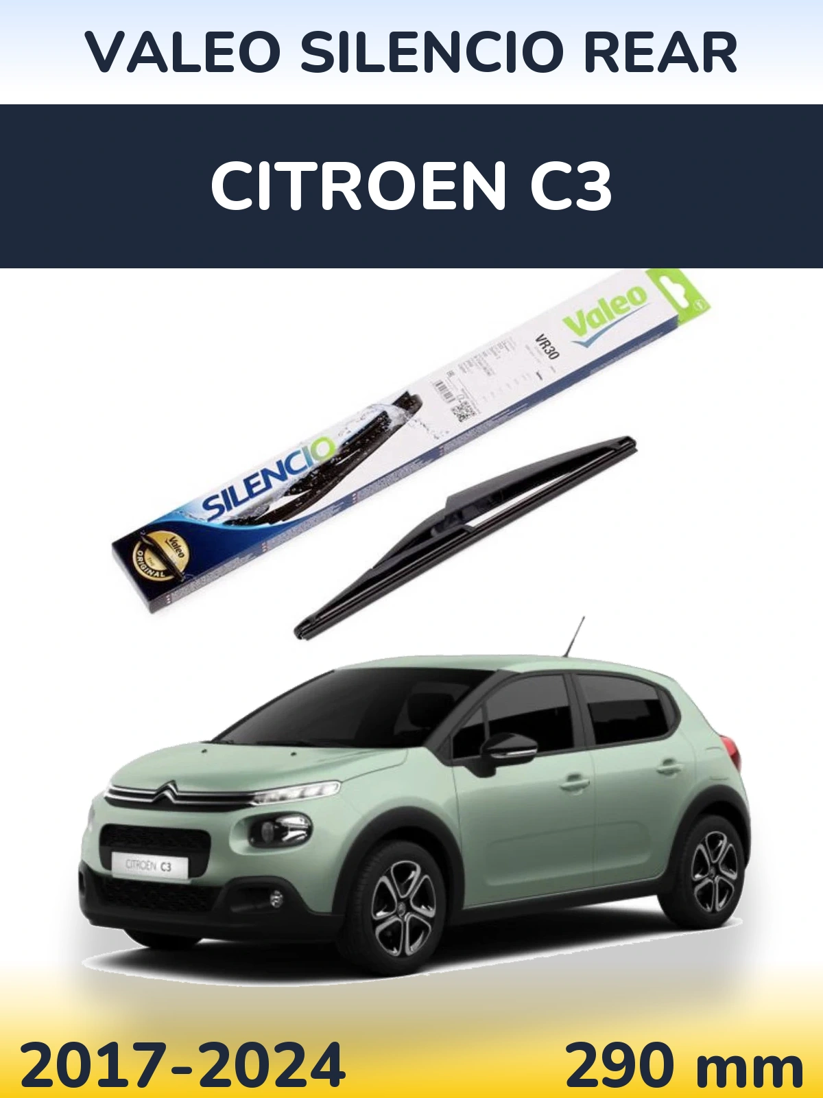Rear wiper blade Valeo Silencio Rear 290 mm for Citroen C3 2017-2024