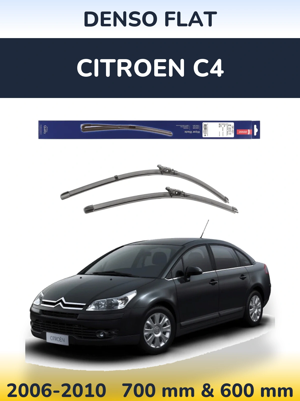 Front wiper blade set Denso Flat 700 & 600 mm for Citroen C4 2006-2010