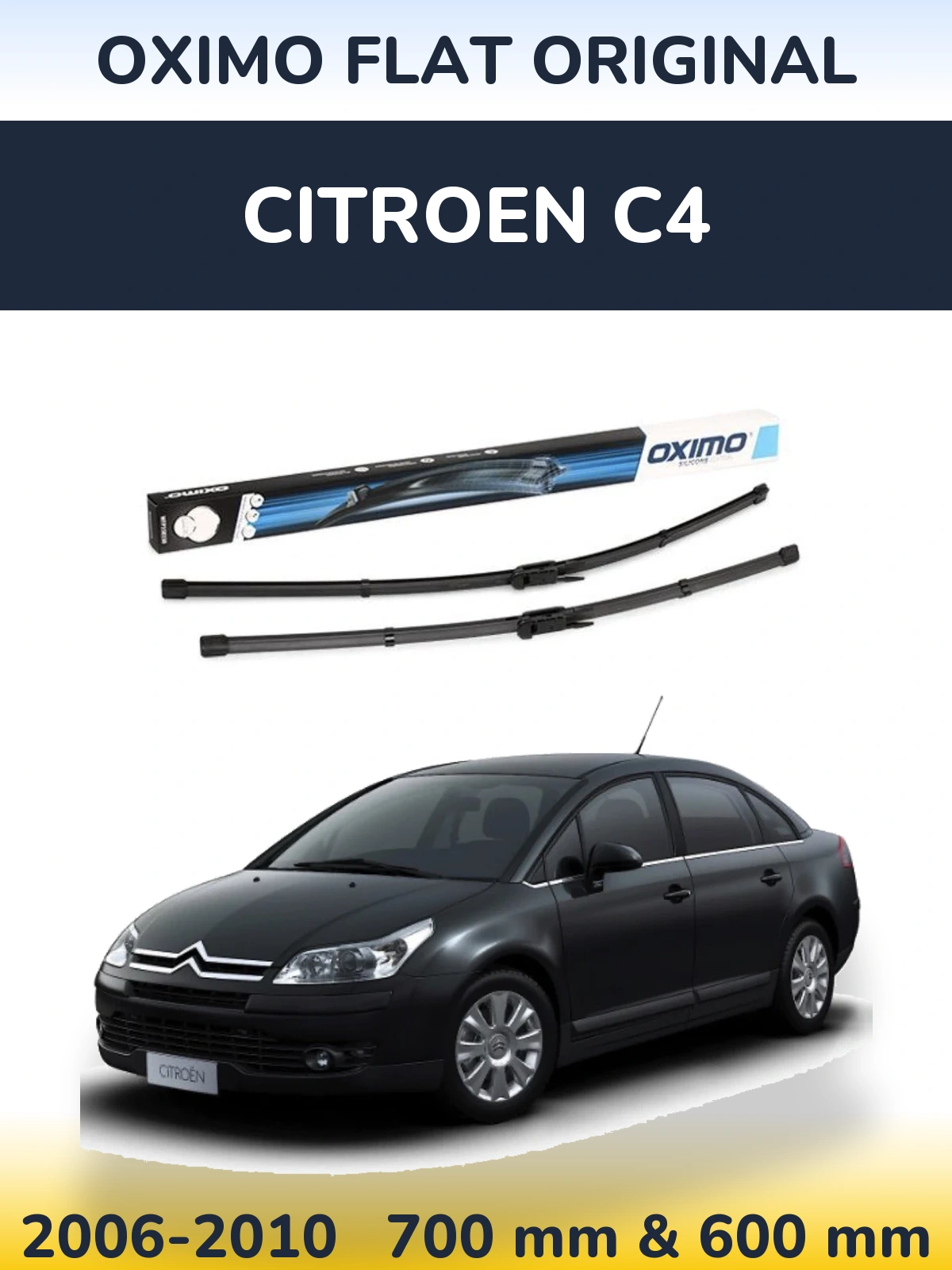 Комплект передніх щіток Oximo Flat Original 700 & 600 мм для Citroen C4 2006-2010