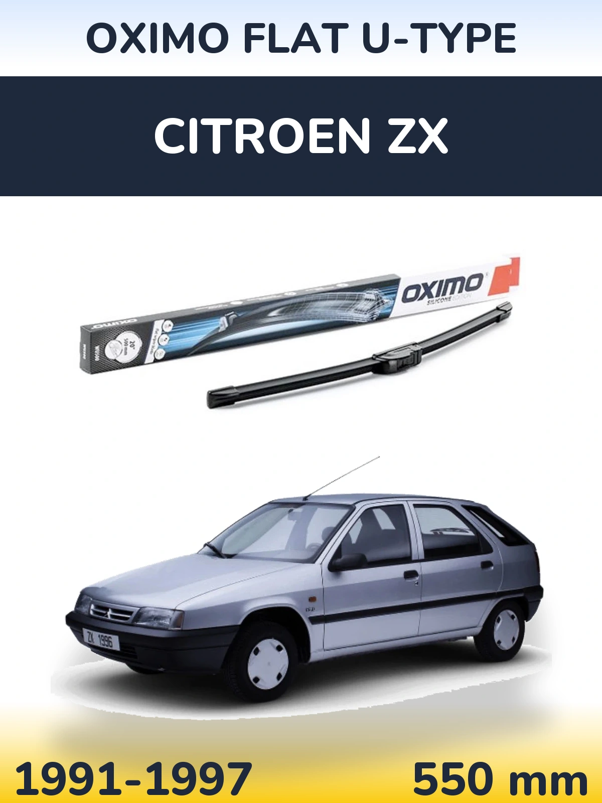Front wiper blade Oximo Flat U-type 550 mm for Citroen ZX 1991-1997