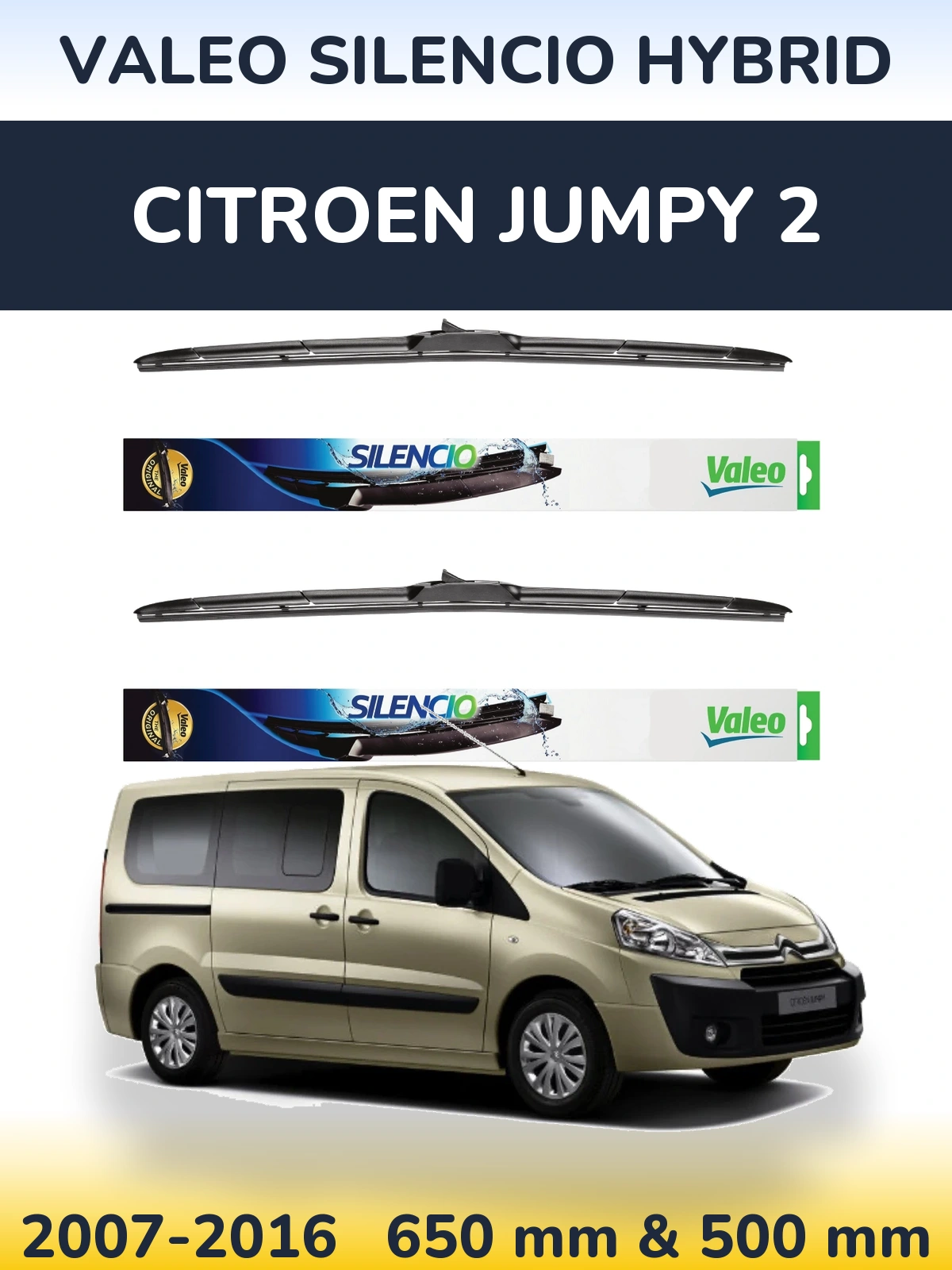 Front wiper blade set Valeo Silencio Hybrid 650 & 500 mm for Citroen Jumpy 2 2007-2016