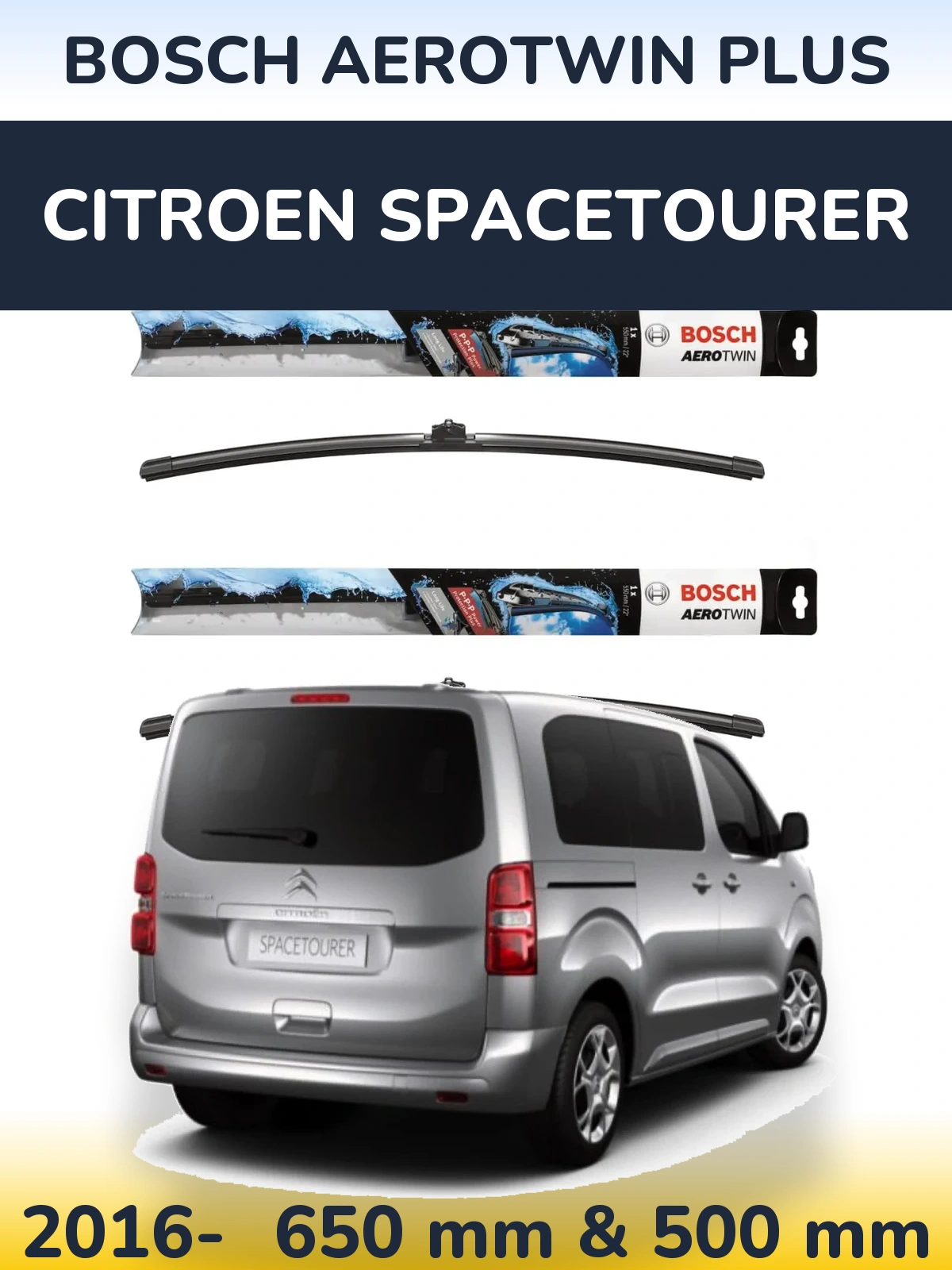 Front wiper blade set BOSCH AeroTwin Plus 650 & 500 mm for Citroen SpaceTourer 2016-2026