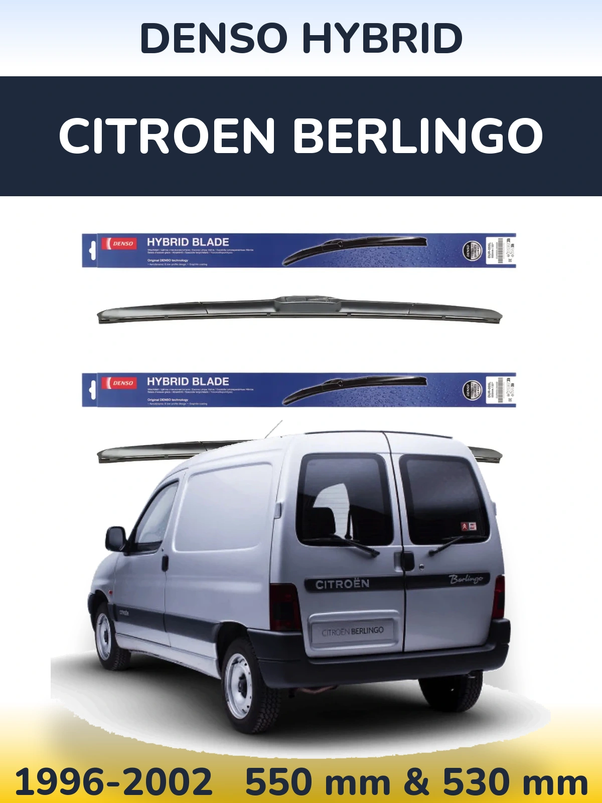Front wiper blade set Denso Hybrid 550 & 530 mm for Citroen Berlingo 1996-2002