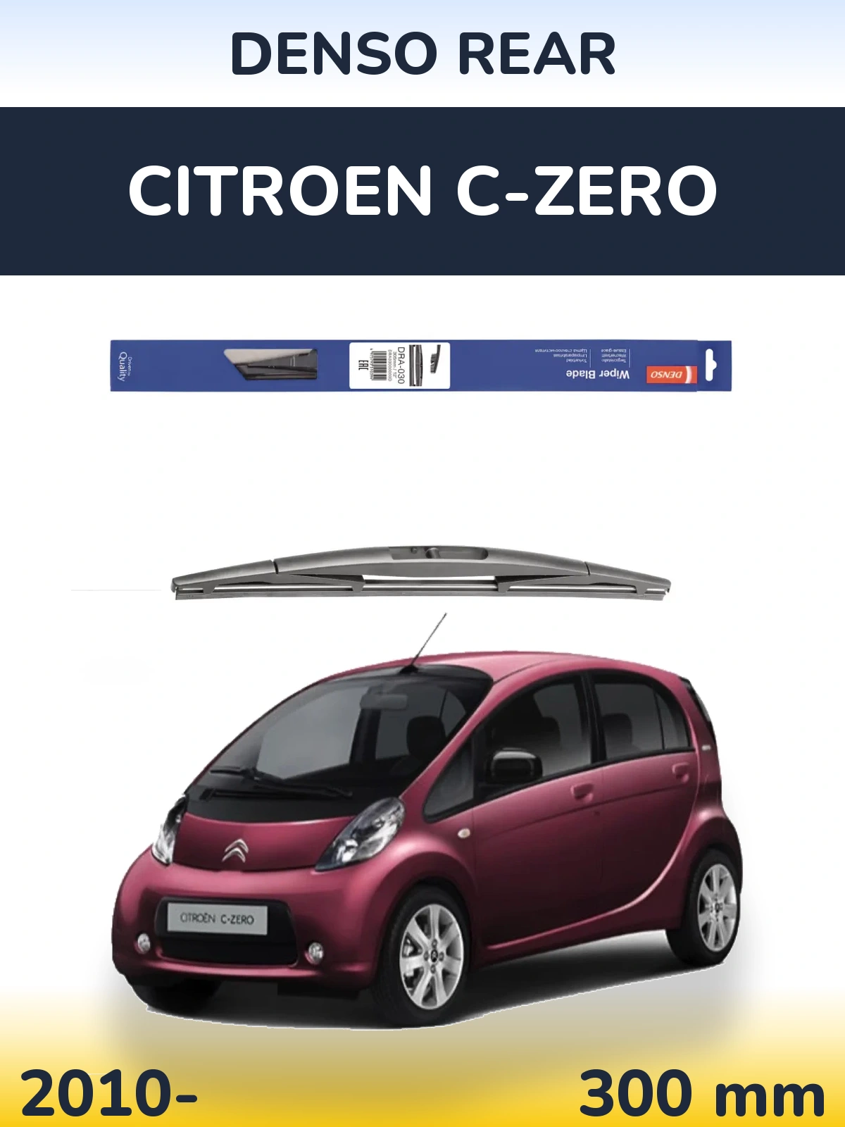 Rear wiper blade Denso Rear 300 mm for Citroen C-Zero 2010-2026