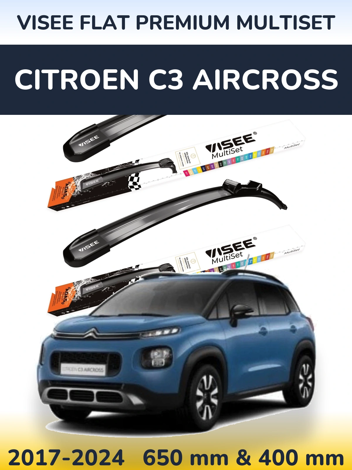 Front wiper blade set VISEE FLAT PREMIUM MultiSet 650 & 400 mm for Citroen C3 Aircross 2017-2024