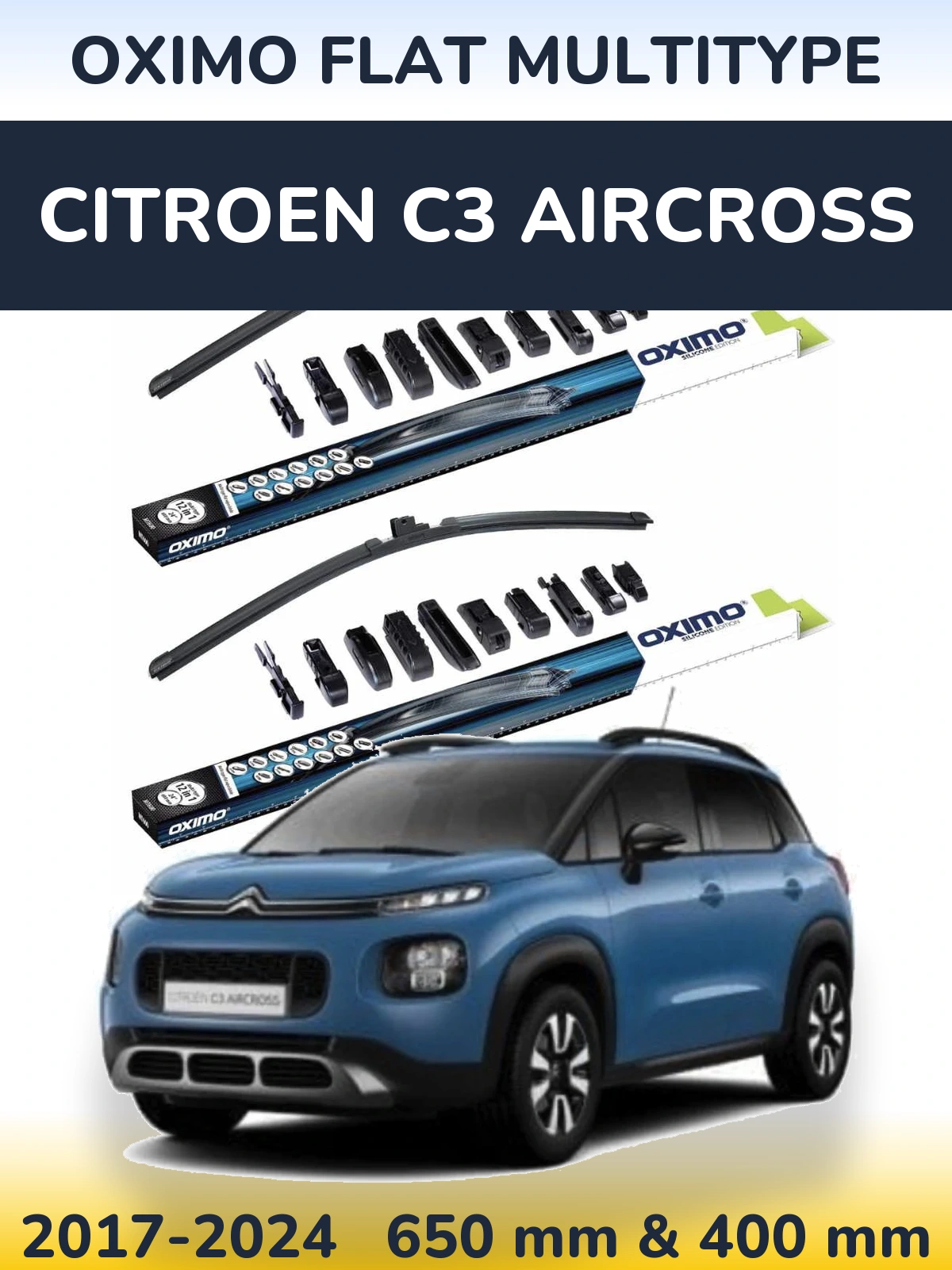 Комплект передніх щіток Oximo Flat MultiТипe 650 & 400 мм для Citroen C3 Aircross 2017-2024