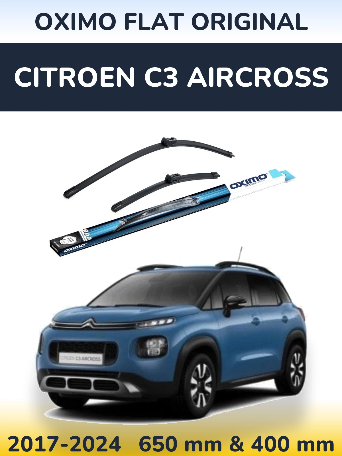 Front wiper blade set Oximo Flat Original 650 & 400 mm for Citroen C3 Aircross 2017-2024