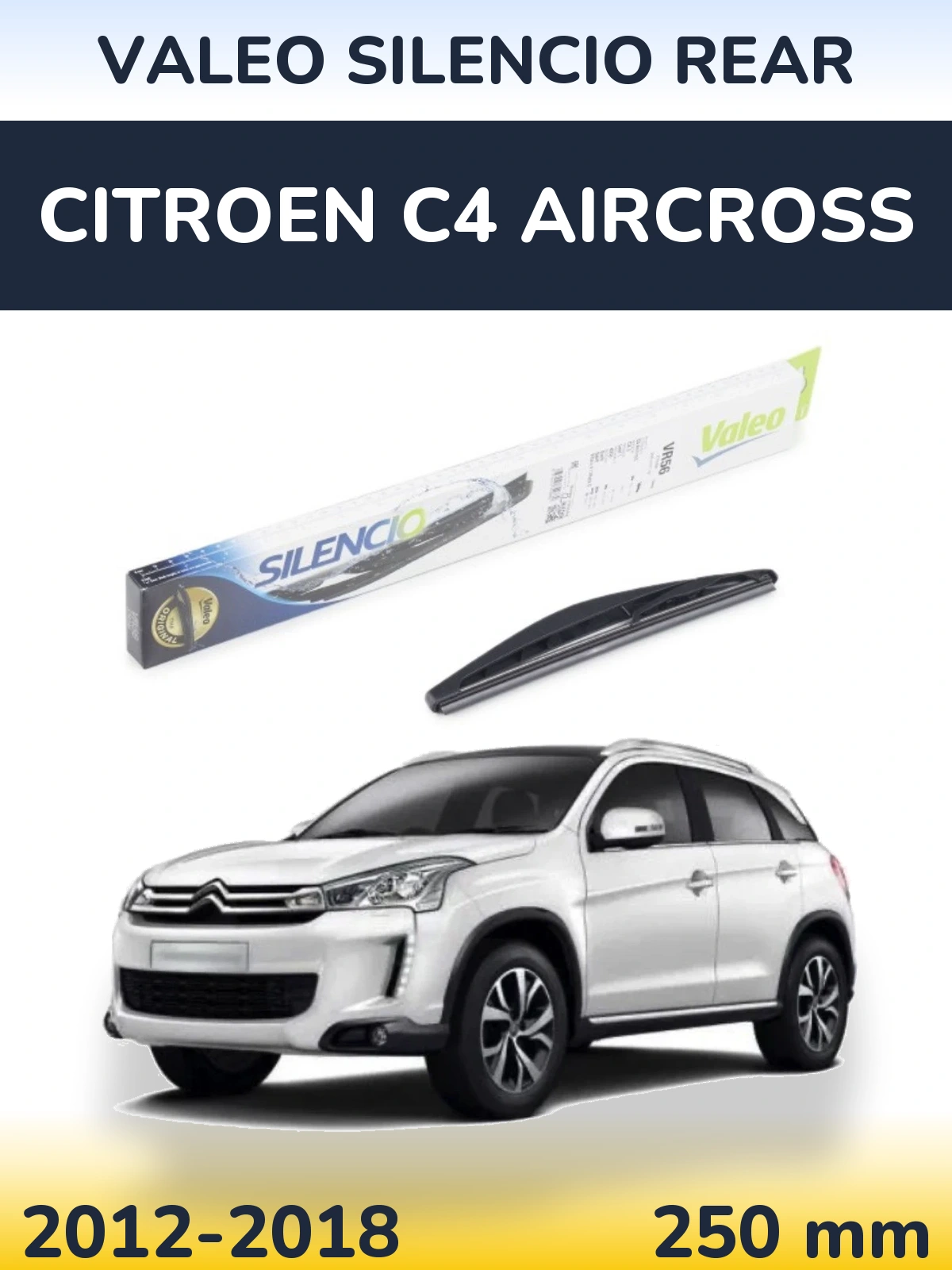 Rear wiper blade Valeo Silencio Rear 240 mm for Citroen C4 Aircross 2012-2018