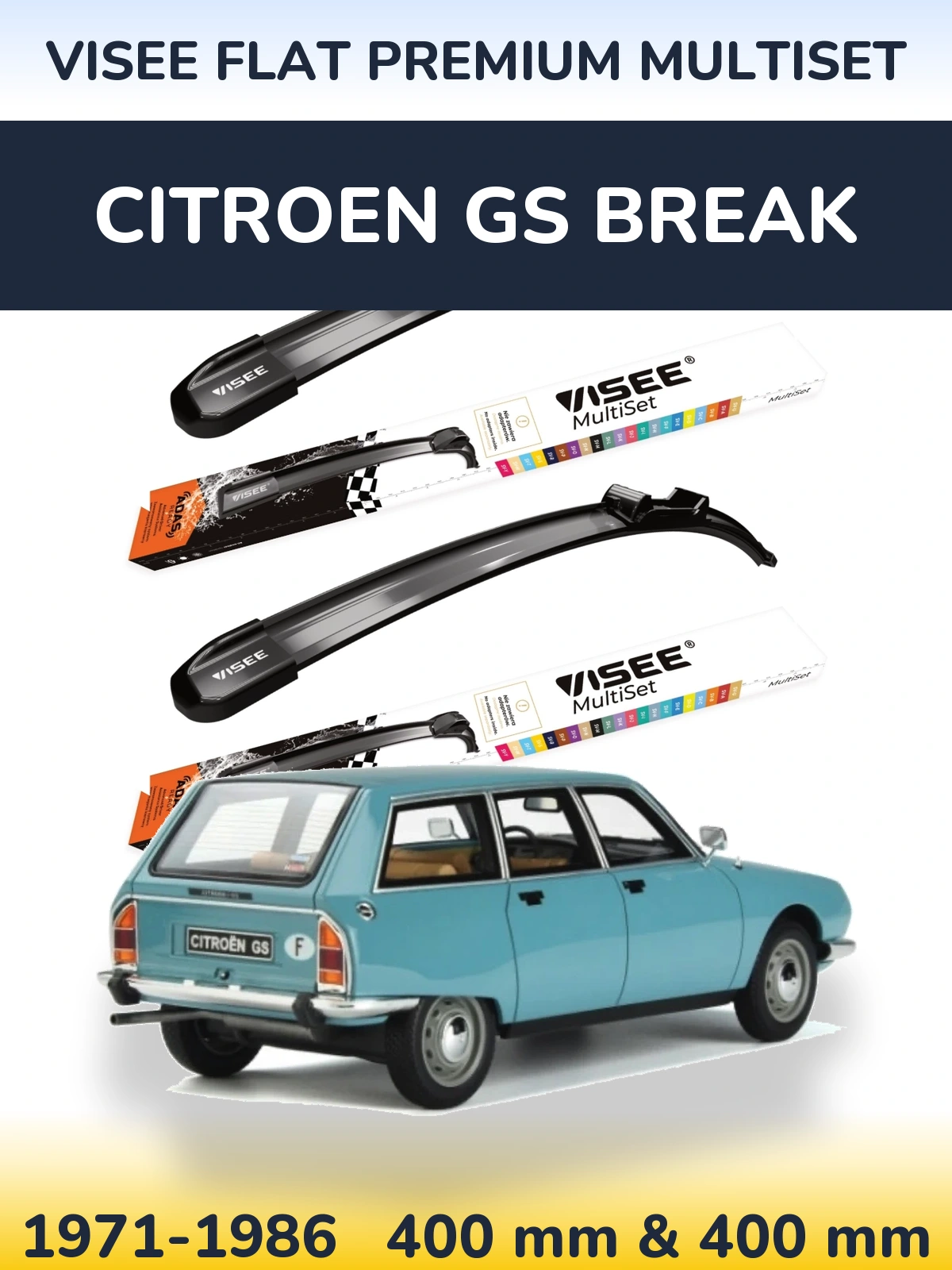 Front wiper blade set VISEE FLAT PREMIUM MultiSet 400 & 400 mm for Citroen GS Break 1971-1986