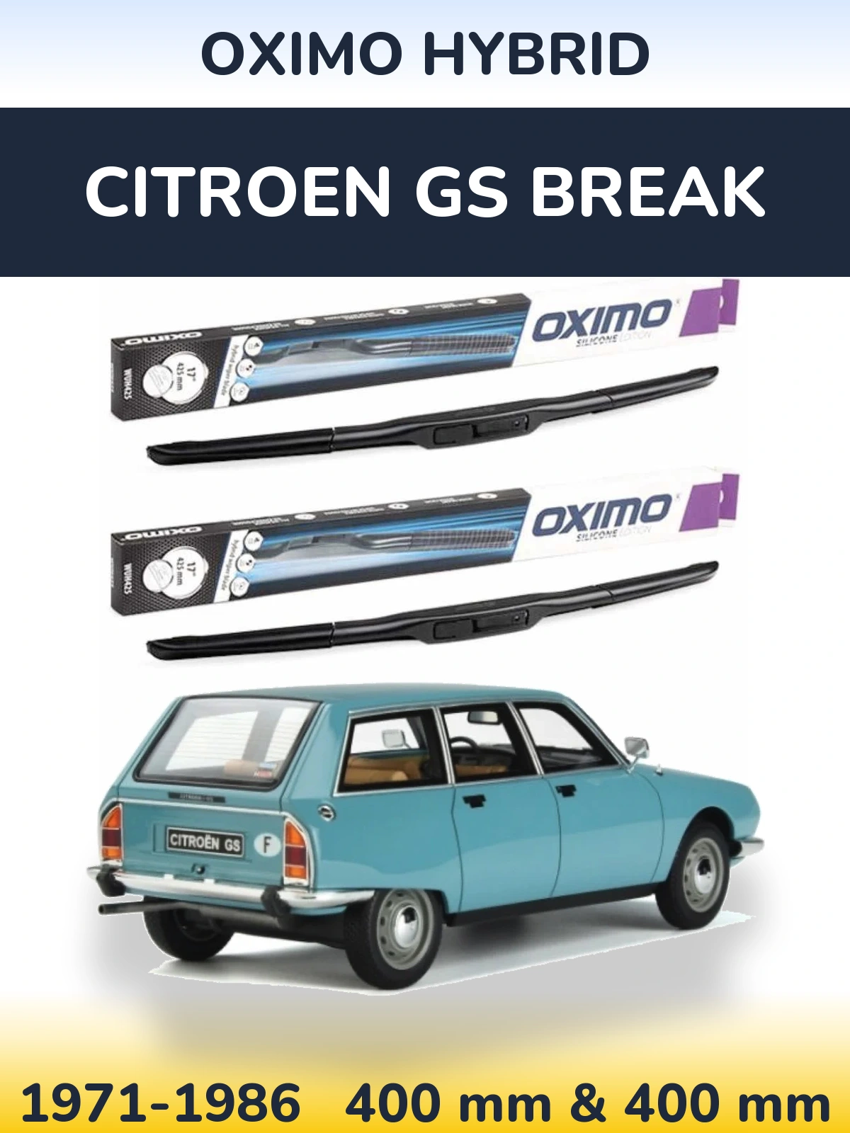Front wiper blade set Oximo Hybrid 400 & 400 mm for Citroen GS Break 1971-1986