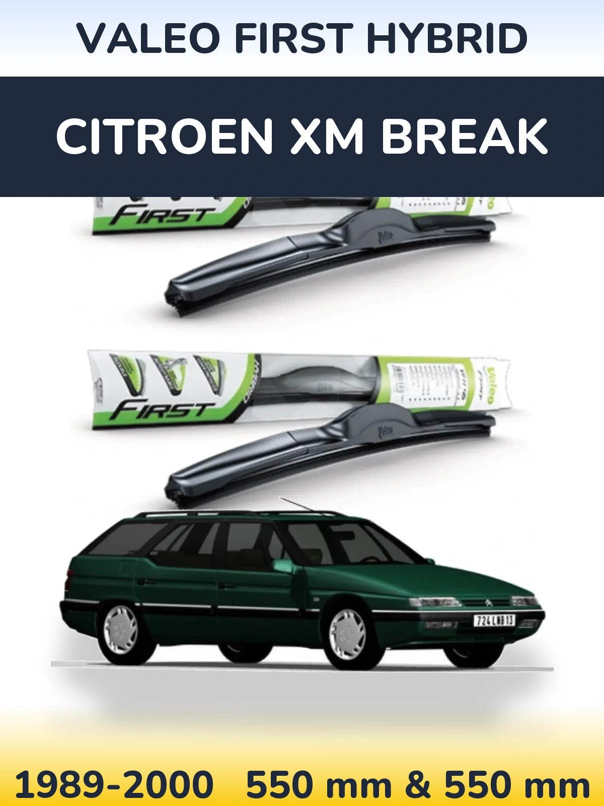 Комплект передніх щіток Valeo First Hybrid 550 & 550 мм для Citroen XM Break 1989-2000
