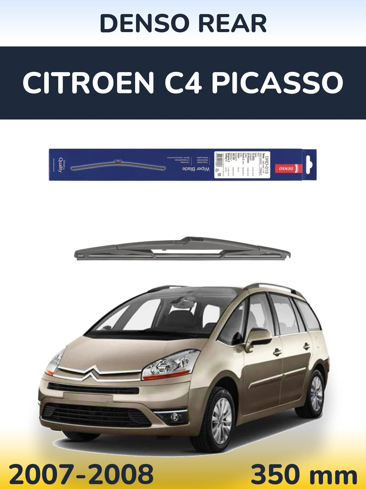 Rear wiper blade Denso Rear 350 mm for Citroen C4 Picasso 2007-2008