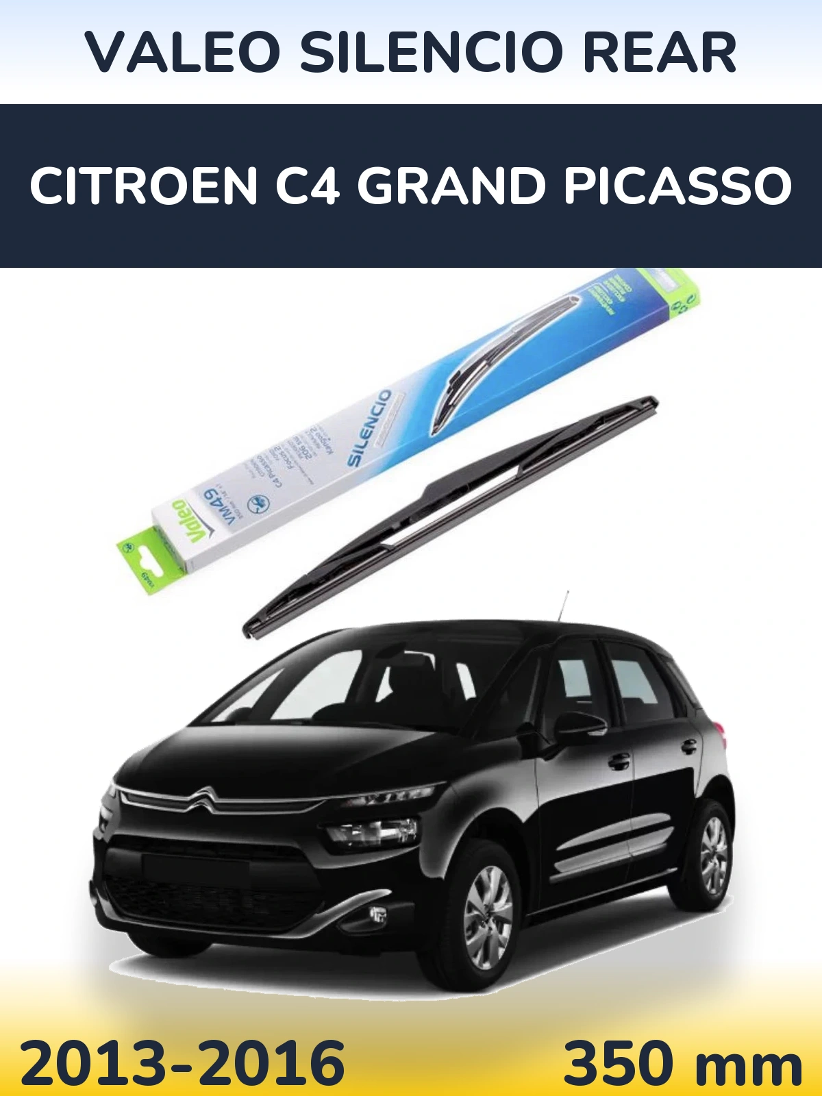 Задний дворник Valeo Silencio Rear 350 мм для Citroen C4 Grand Picasso 2013-2016