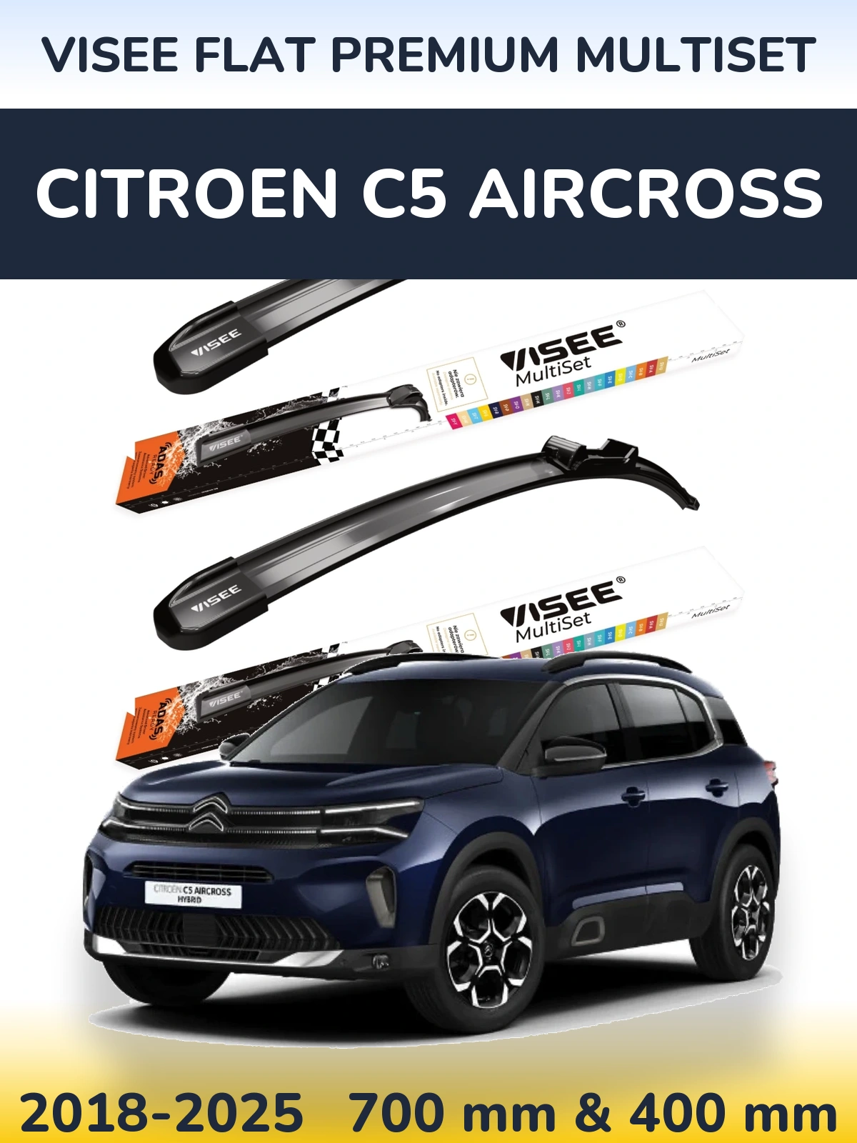 Комплект передних дворников VISEE FLAT PREMIUM MultiSet 700 & 400 мм для Citroen C5 Aircross 2018-2025