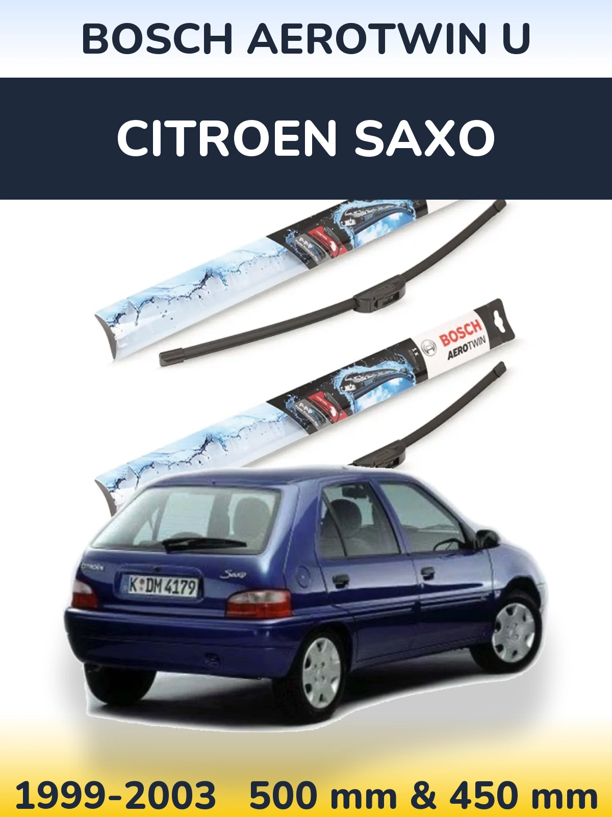 Front wiper blade set BOSCH AeroTwin U 500 & 450 mm for Citroen Saxo 1999-2003