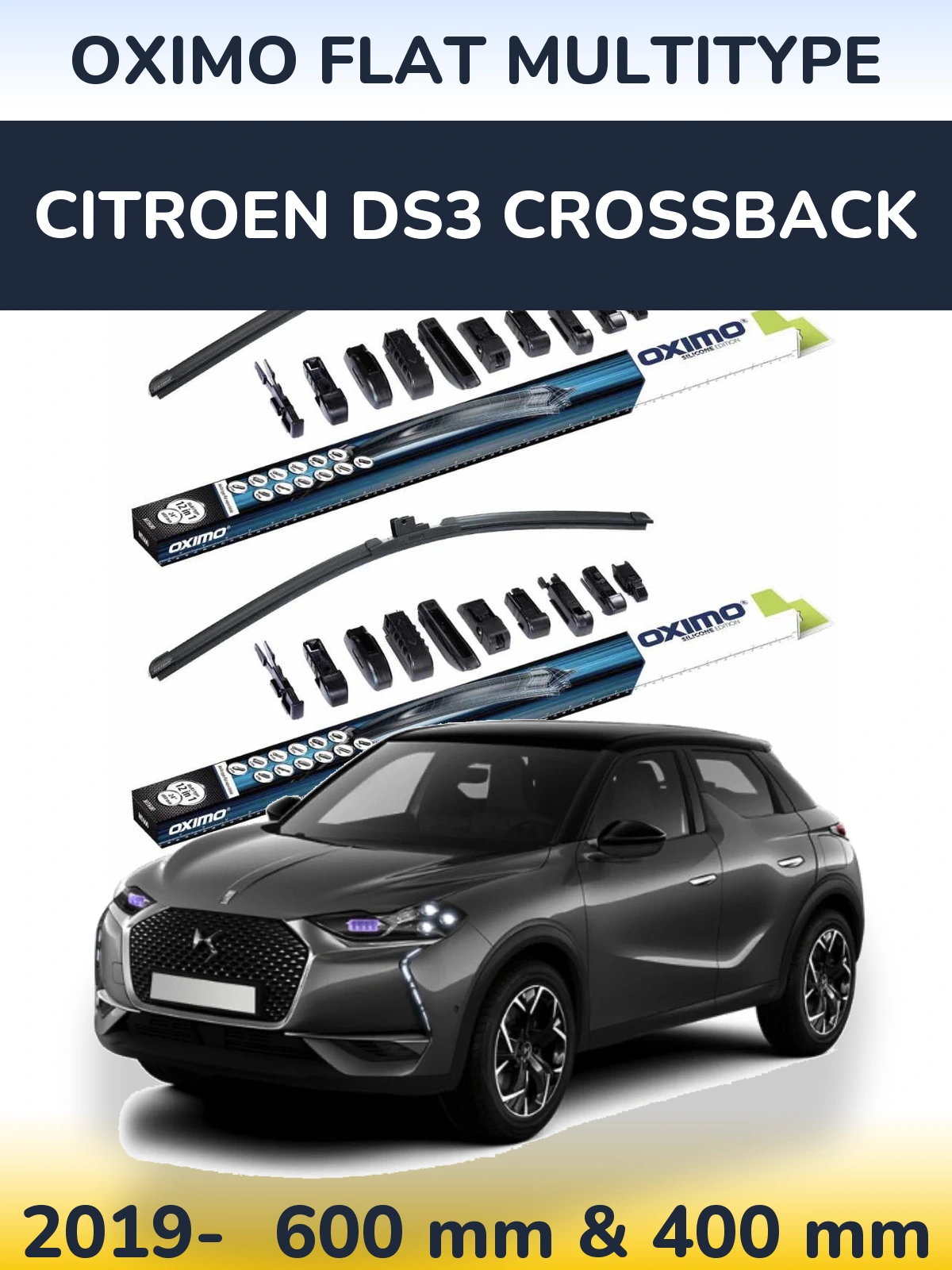 Front wiper blade set Oximo Flat MultiTypee 600 & 400 mm for Citroen DS3 Crossback 2019-2026