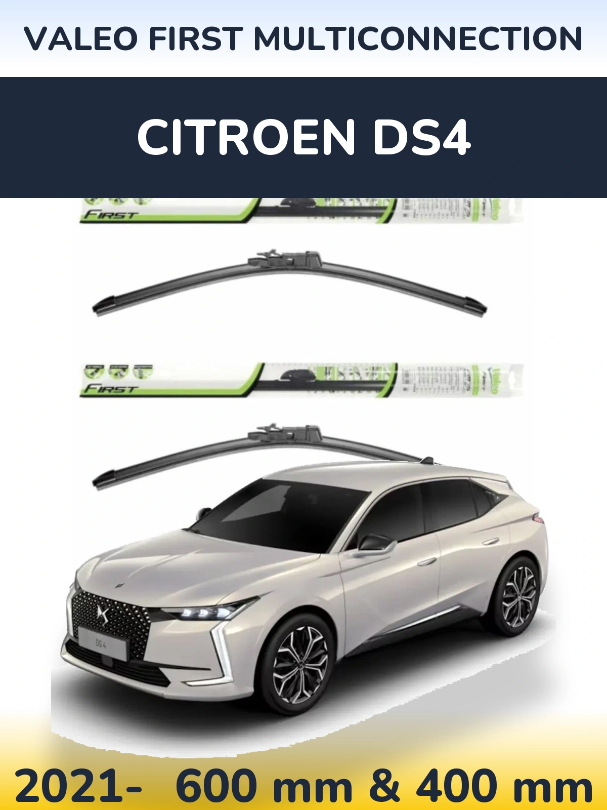 Front wiper blade set Valeo First MultiConnection 600 & 400 mm for Citroen DS4 2021-2026