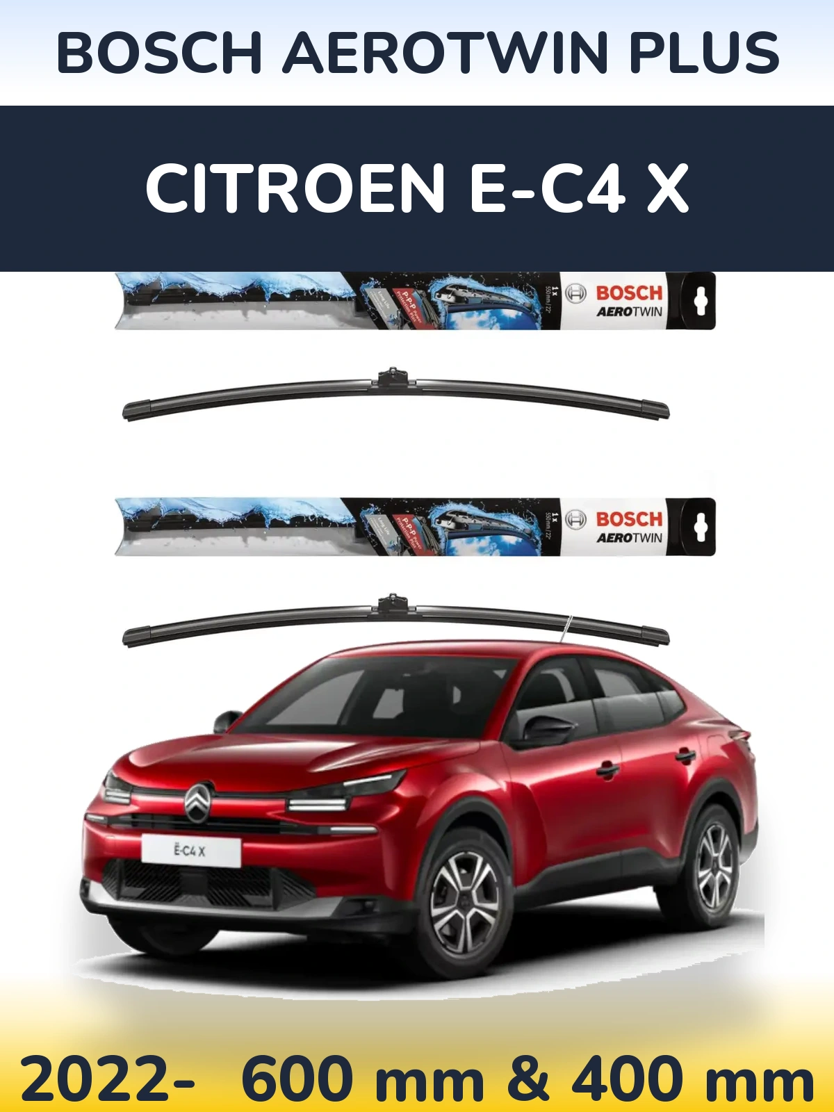 Комплект передних дворников BOSCH AeroTwin Plus 600 & 400 мм для Citroen e-C4 X 2022-2026