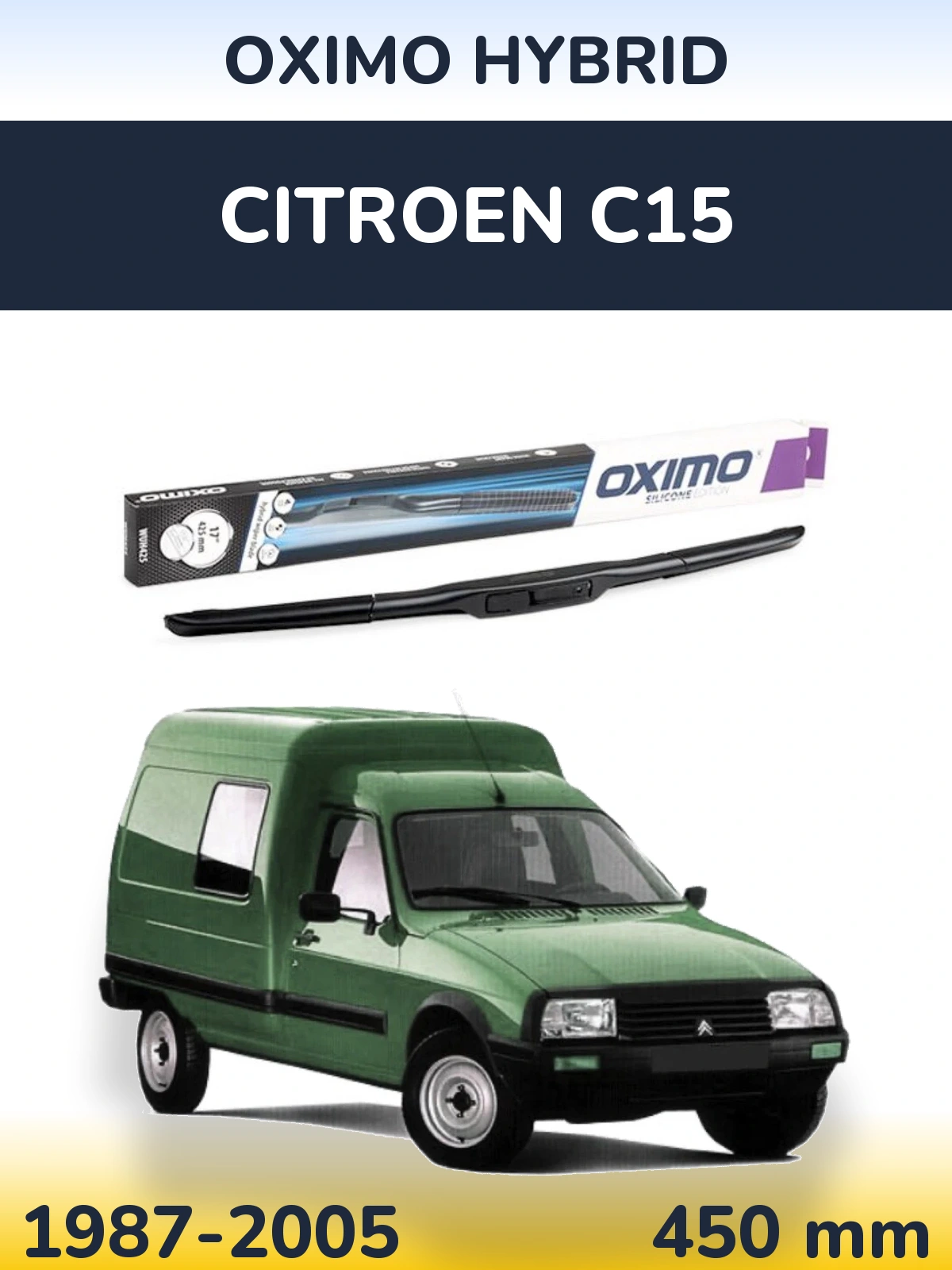 Front wiper blade Oximo Hybrid 450 mm for Citroen C15 1987-2005