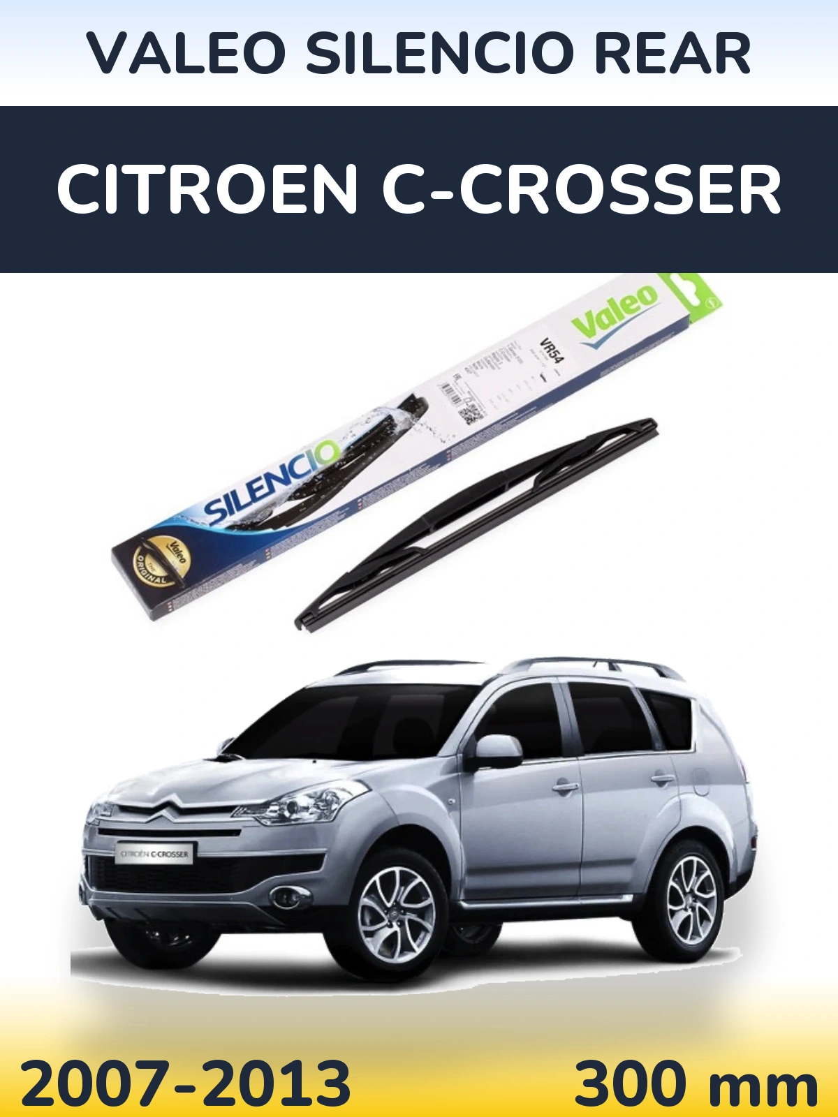 Задний дворник Valeo Silencio Rear 300 мм для Citroen C-Crosser 2007-2013