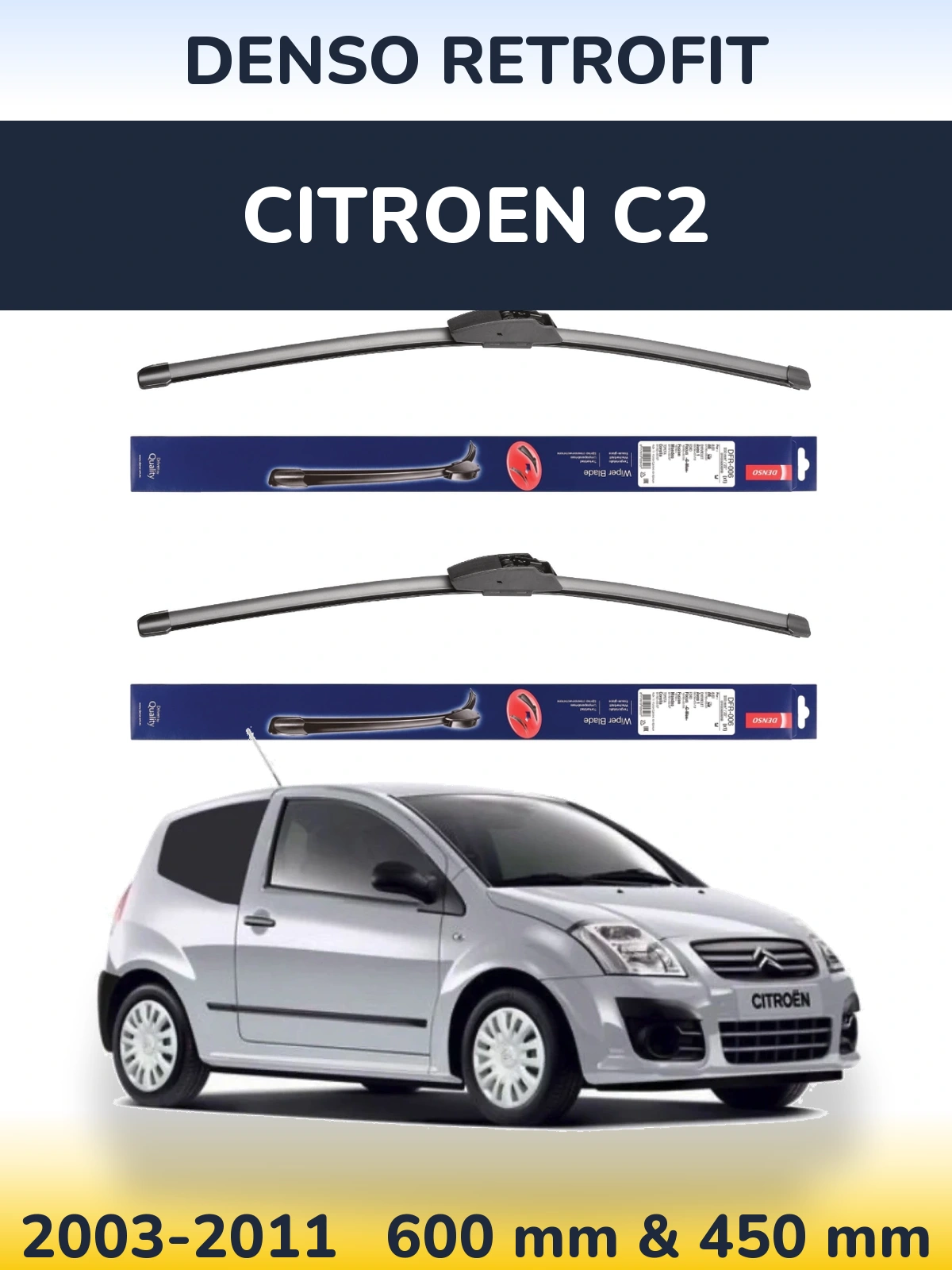 Комплект передніх щіток Denso Retrofit 600 & 450 мм для Citroen C2 2003-2011