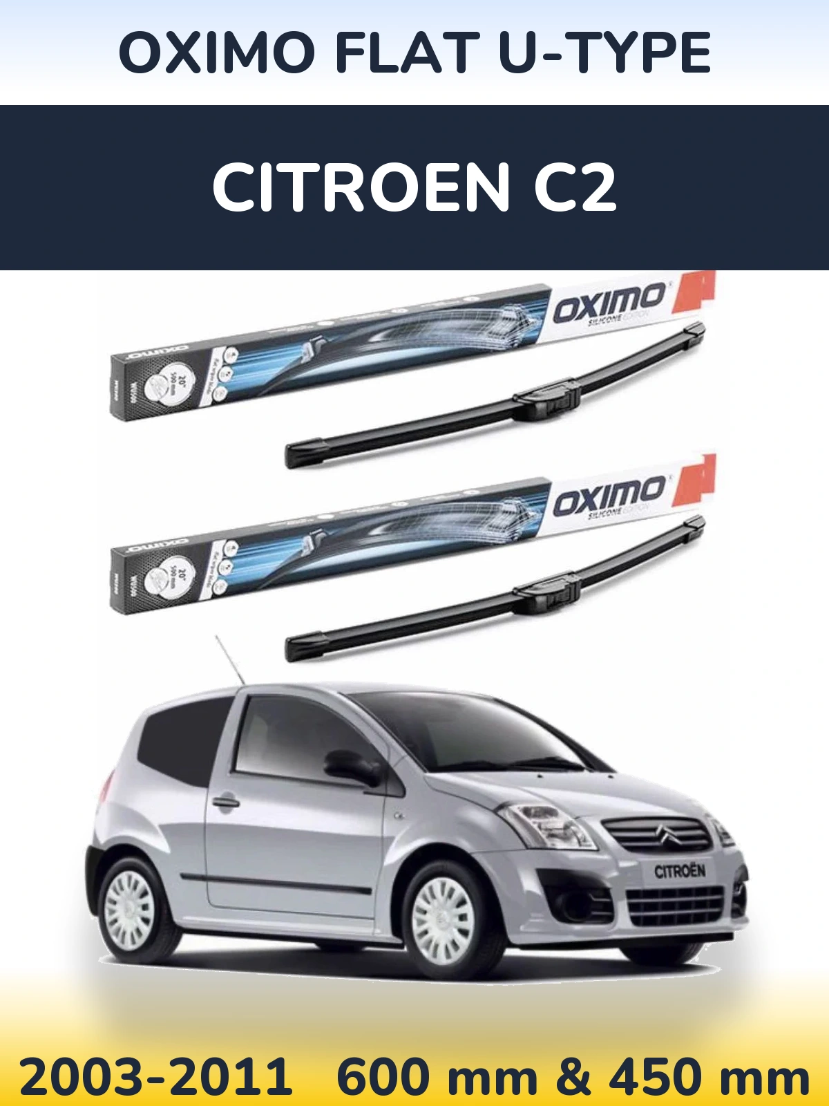 Комплект передніх щіток Oximo Flat U-type 600 & 450 мм для Citroen C2 2003-2011