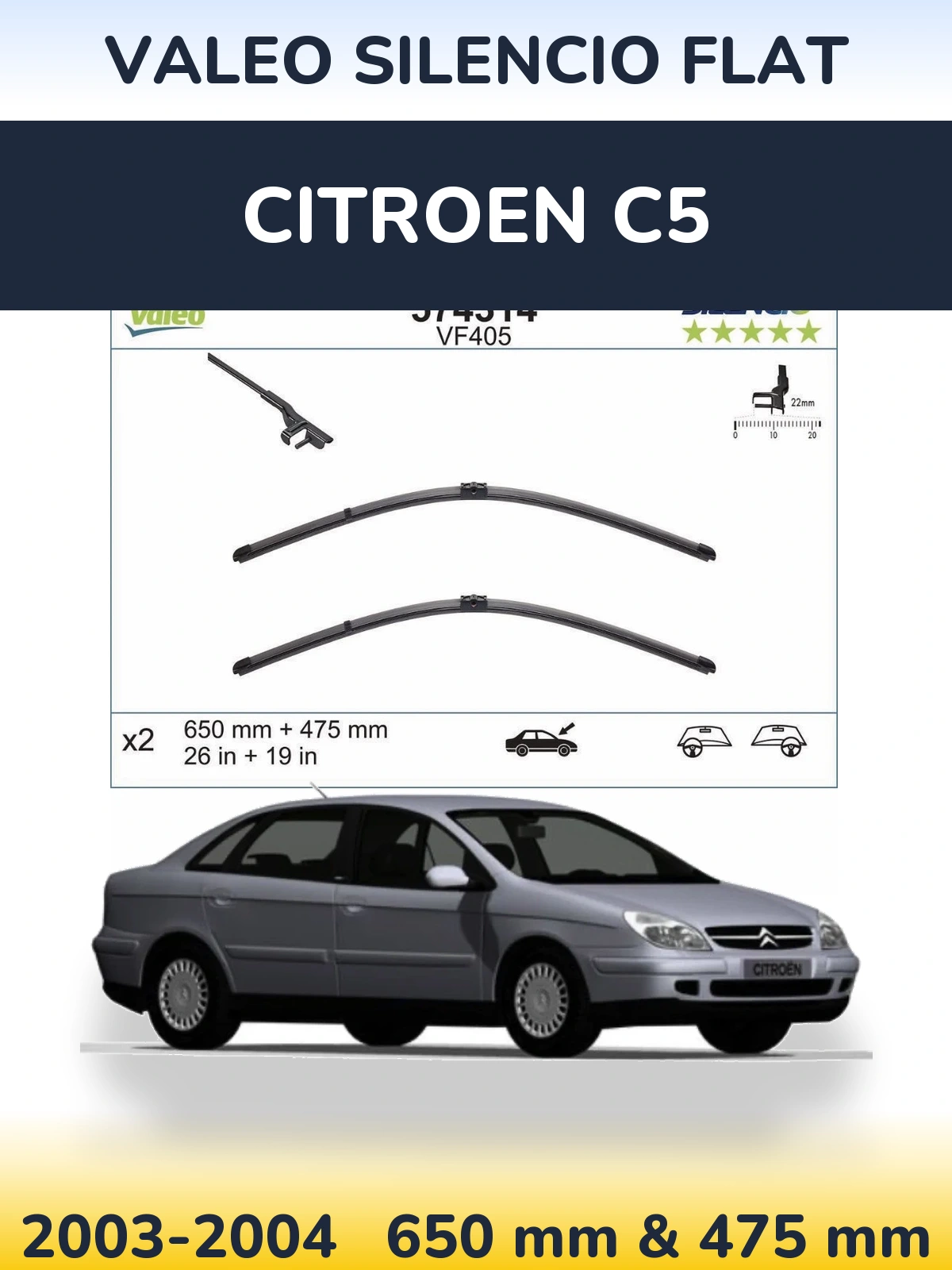 Front wiper blade set Valeo Silencio Flat 650 & 475 mm for Citroen C5 2003-2004
