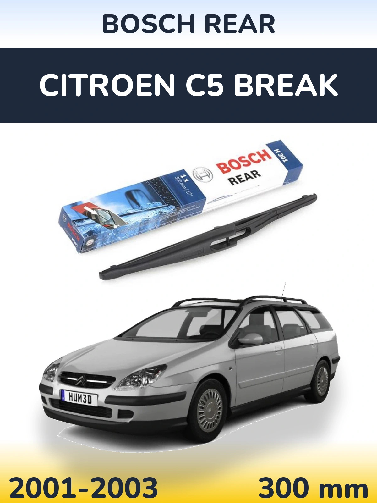 Rear wiper blade BOSCH Rear 300 mm for Citroen C5 Break 2001-2003