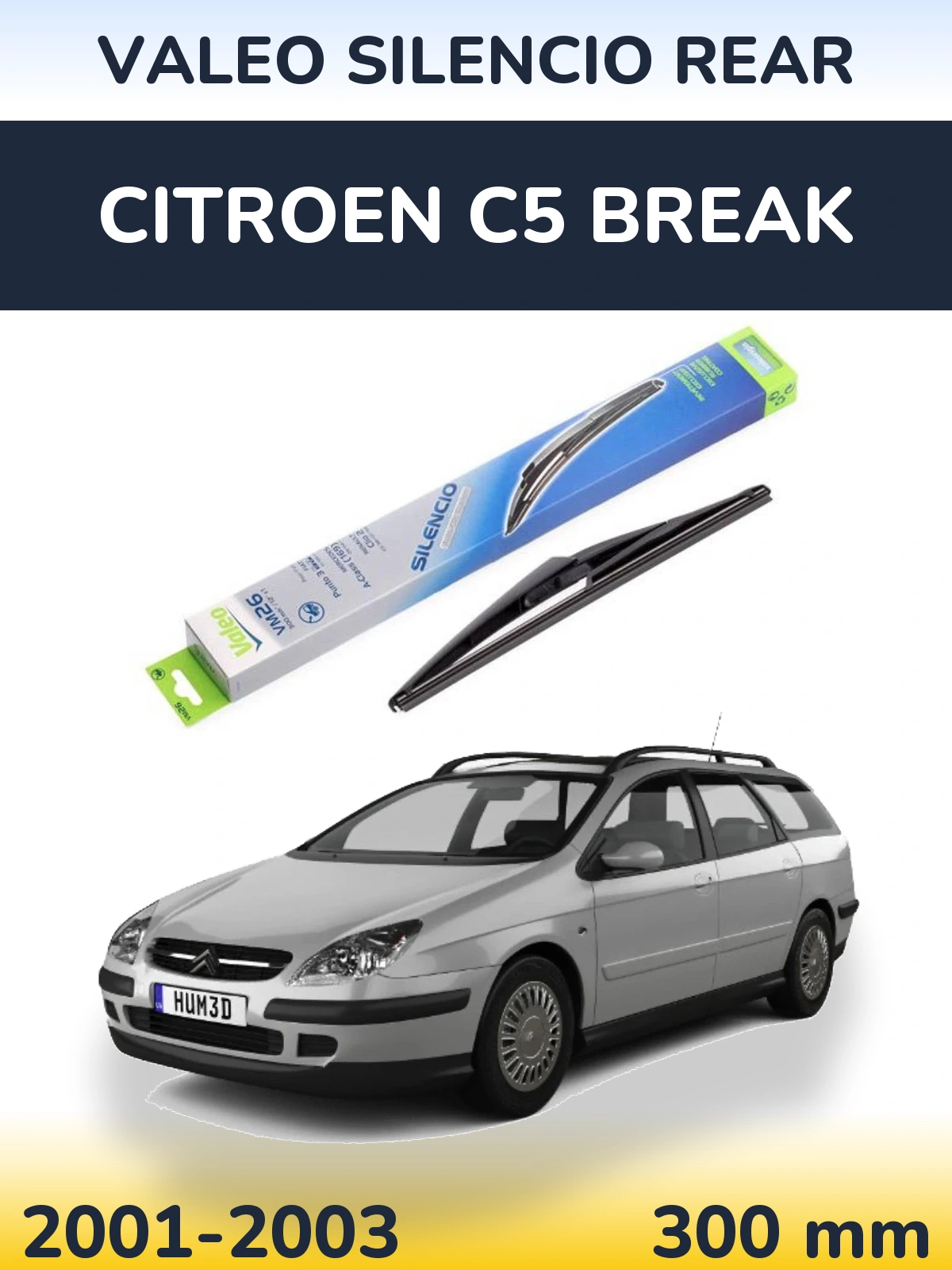 Rear wiper blade Valeo Silencio Rear 300 mm for Citroen C5 Break 2001-2003