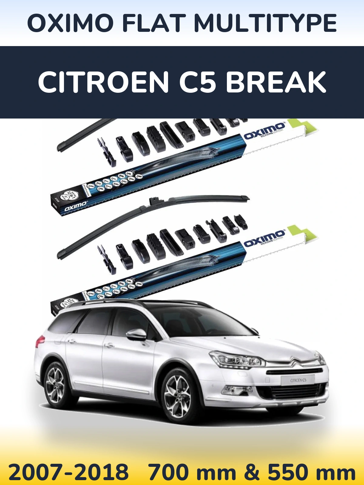 Front wiper blade set Oximo Flat MultiTypee 700 & 550 mm for Citroen C5 Break 2007-2018