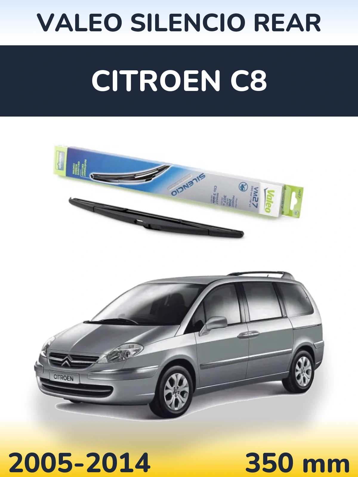 Задний дворник Valeo Silencio Rear 350 мм для Citroen C8 2005-2014