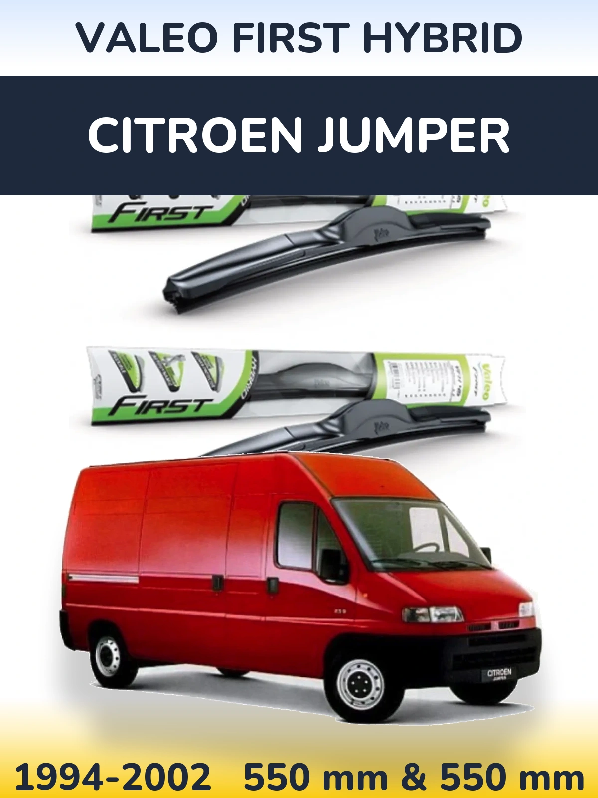 Комплект передних дворников Valeo First Hybrid 550 & 550 мм для Citroen Jumper 1994-2002