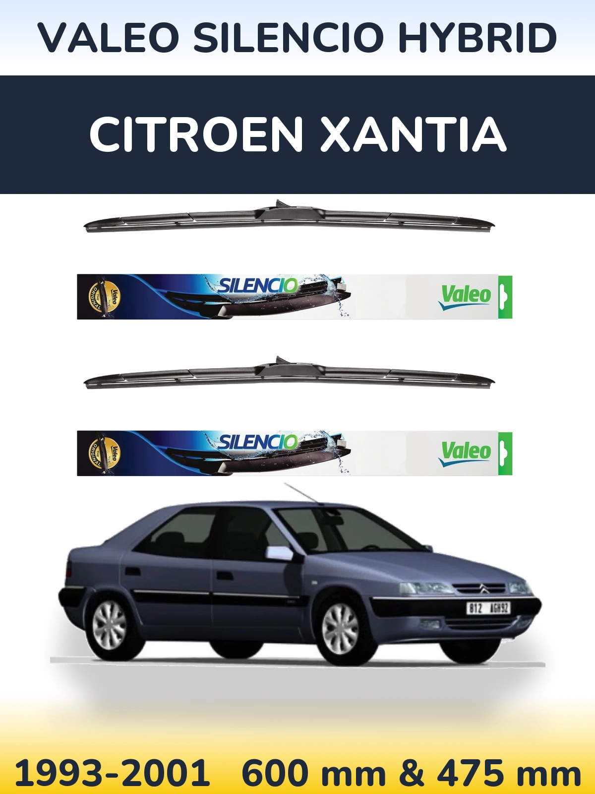 Комплект передніх щіток Valeo Silencio Hybrid 600 & 475 мм для Citroen Xantia 1993-2001