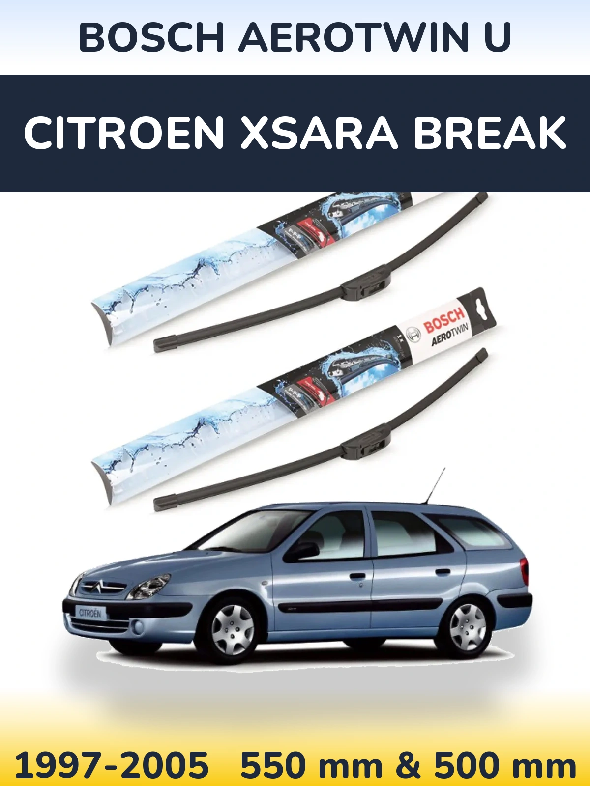 Front wiper blade set BOSCH AeroTwin U 550 & 500 mm for Citroen Xsara Break 1997-2005