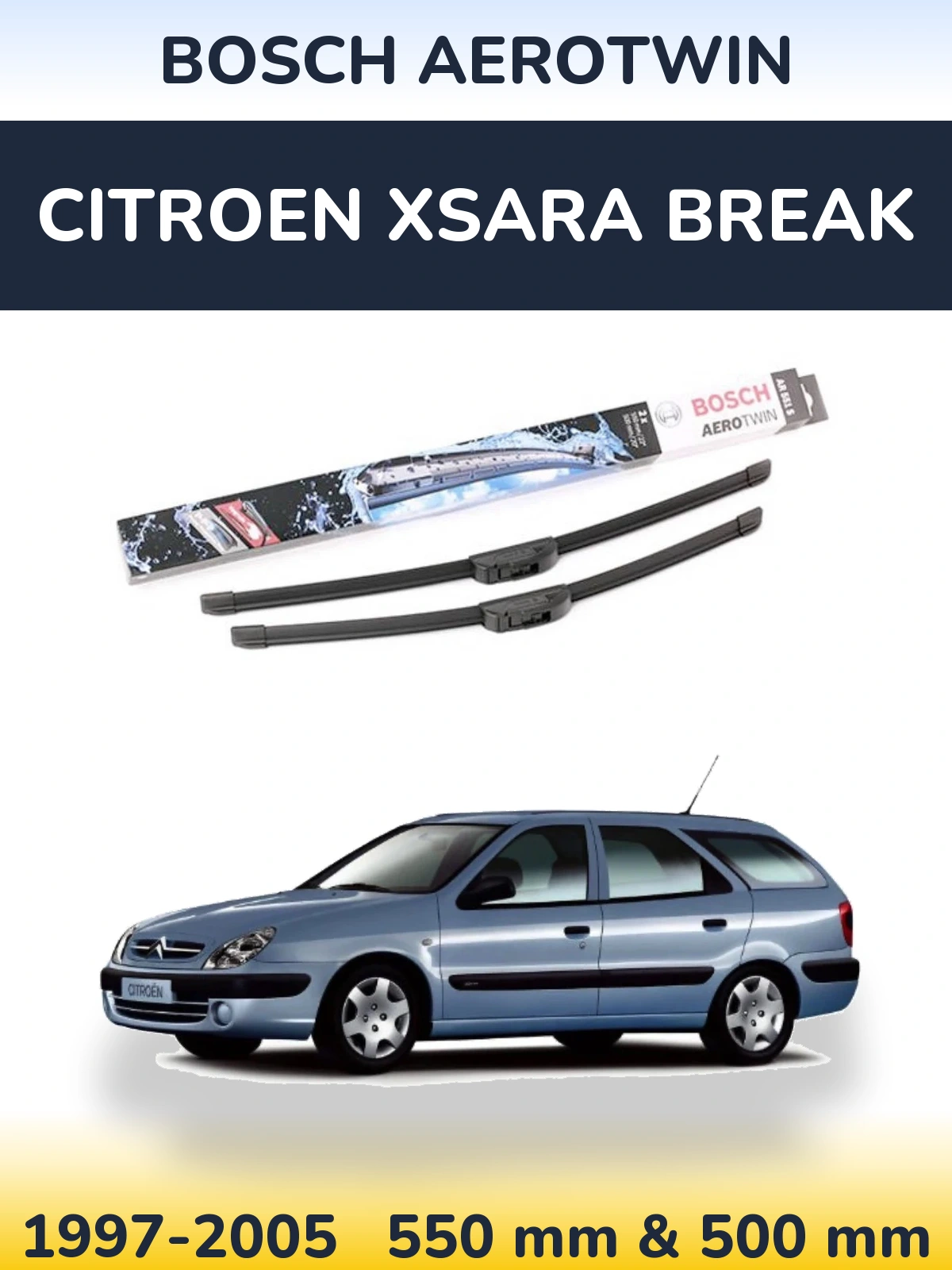Front wiper blade set BOSCH AeroTwin 550 & 500 mm for Citroen Xsara Break 1997-2005